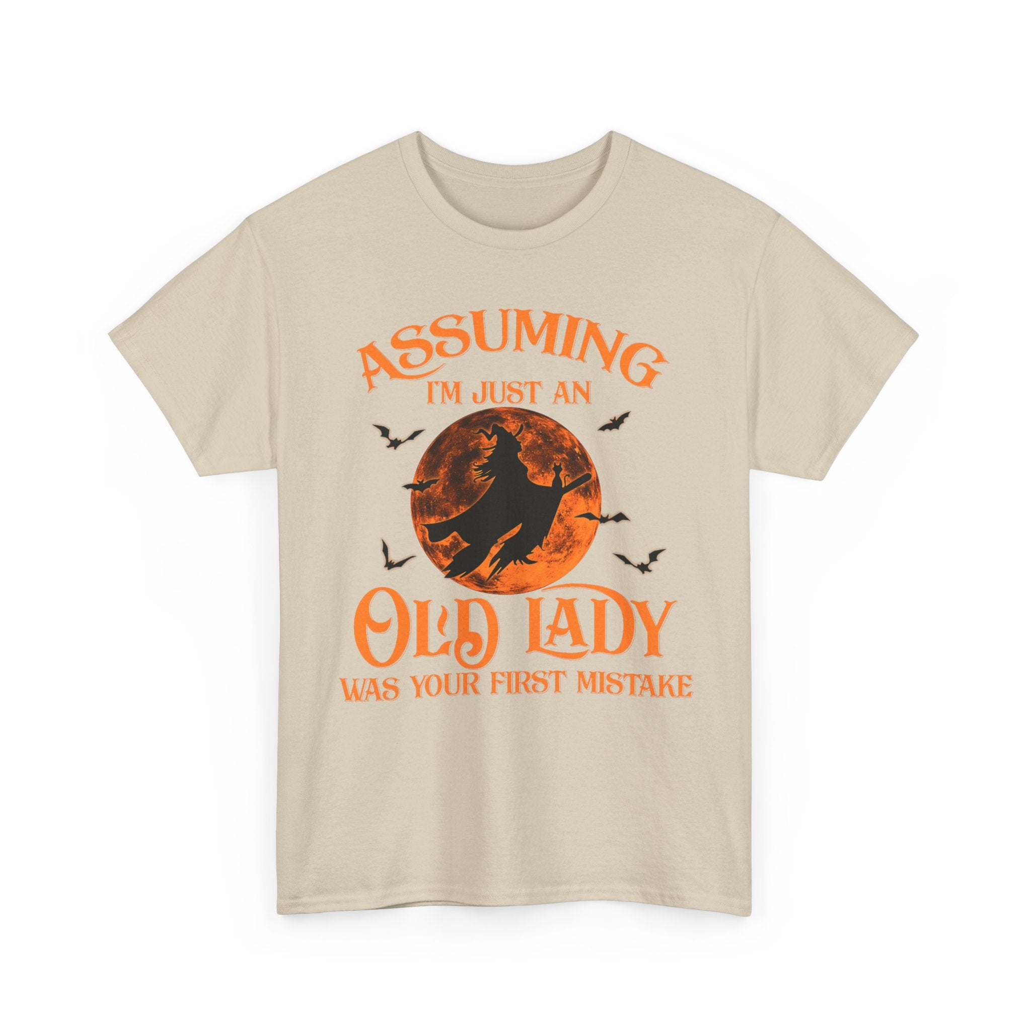 Funny Witch T Shirt - Assuming Im Just An Old Lady Is Your First Mistake - T-Shirt For Witches - Wicken Gifts - NEW