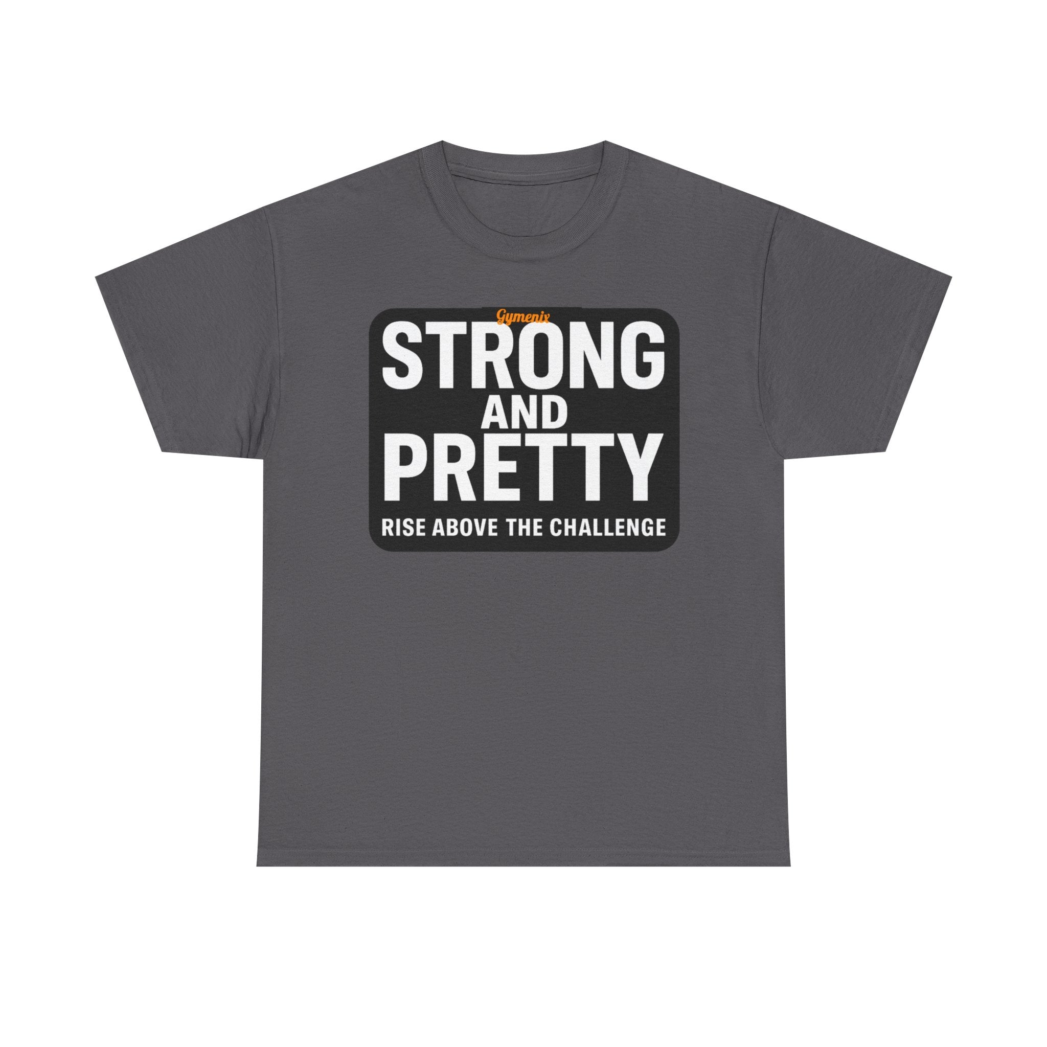 Strong and Pretty Tee Shirt - Funny Gym Slogan Workout T-Shirt From Gymenix NEW