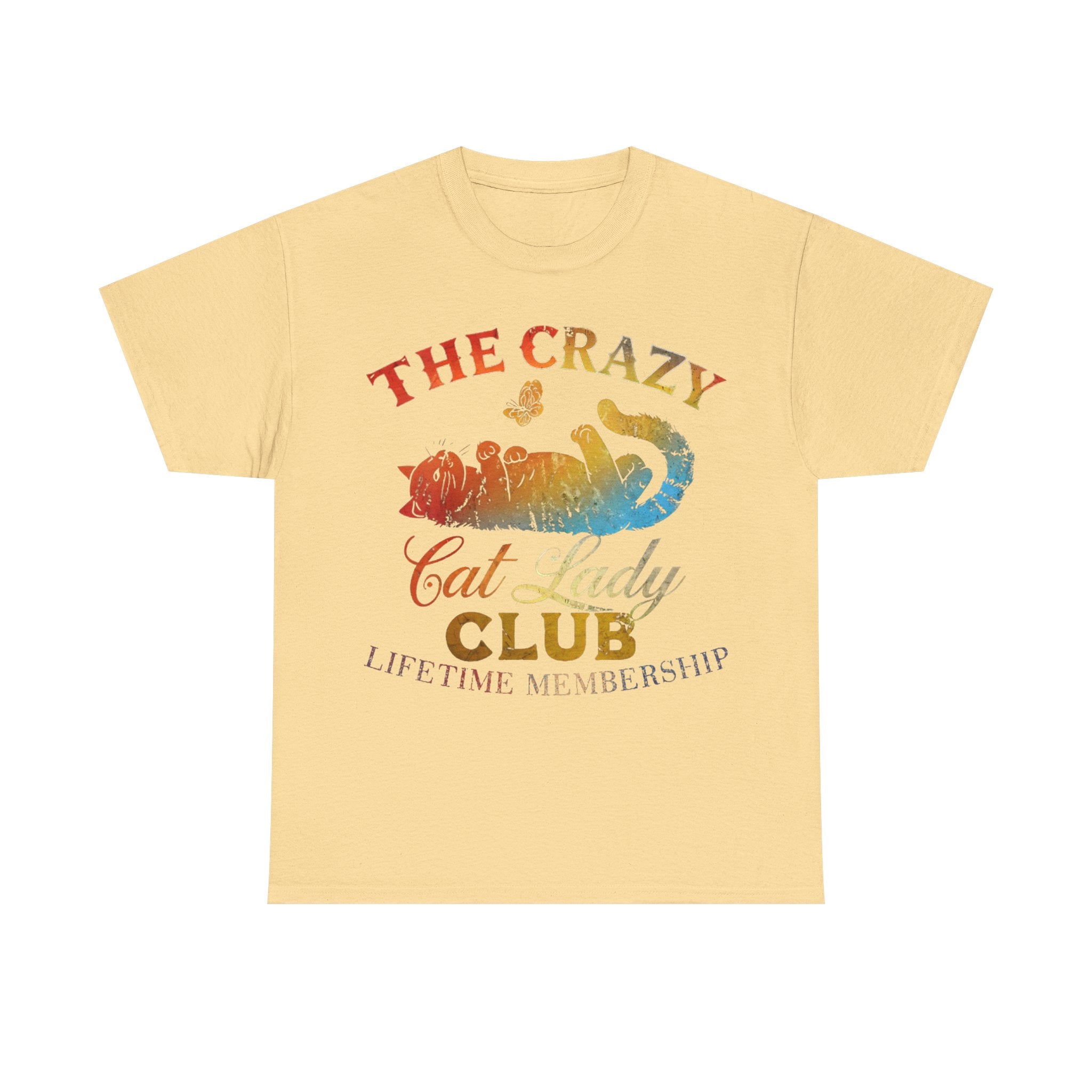 The Crazy Cat Lady Club Tee Shirt - Gift For Cat Lovers - Funny Cat Owner T-Shirt - NEW