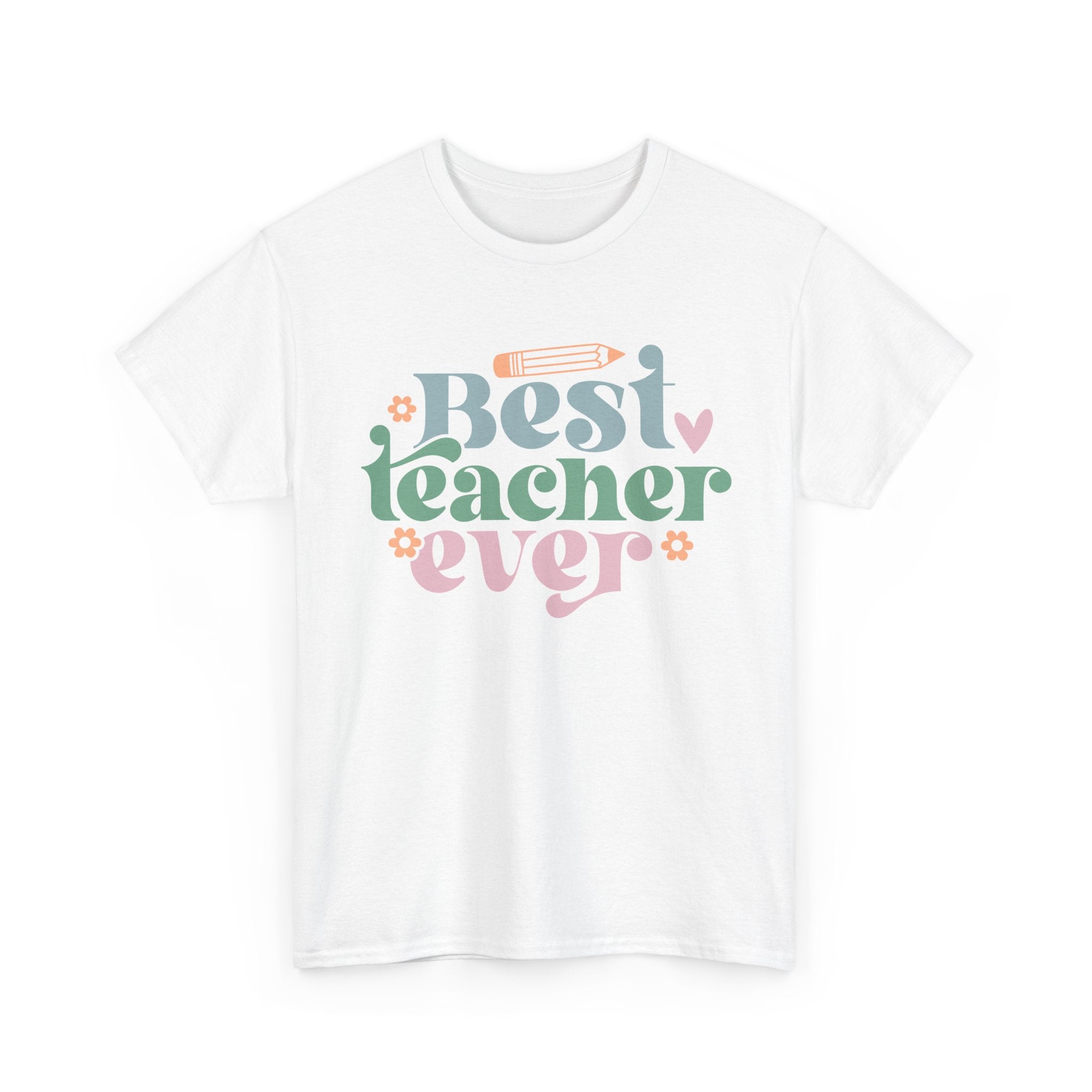 Best Teacher Ever Tee Shirt - T-Shirt Gift - Present For Teachers - NEW