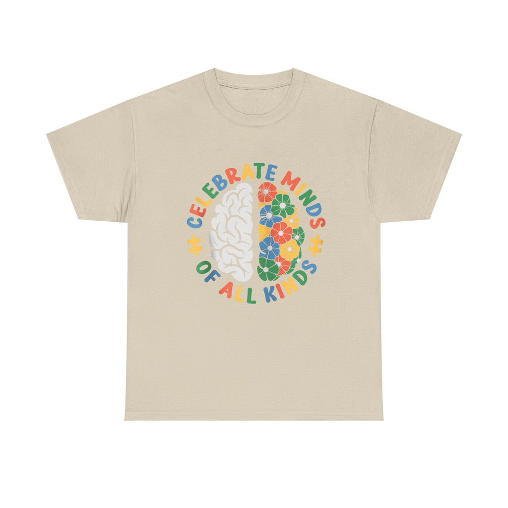 Celebrate Minds of All Kinds T-Shirt - Autism ADHD Neurodiverse Tee Shirt Gift