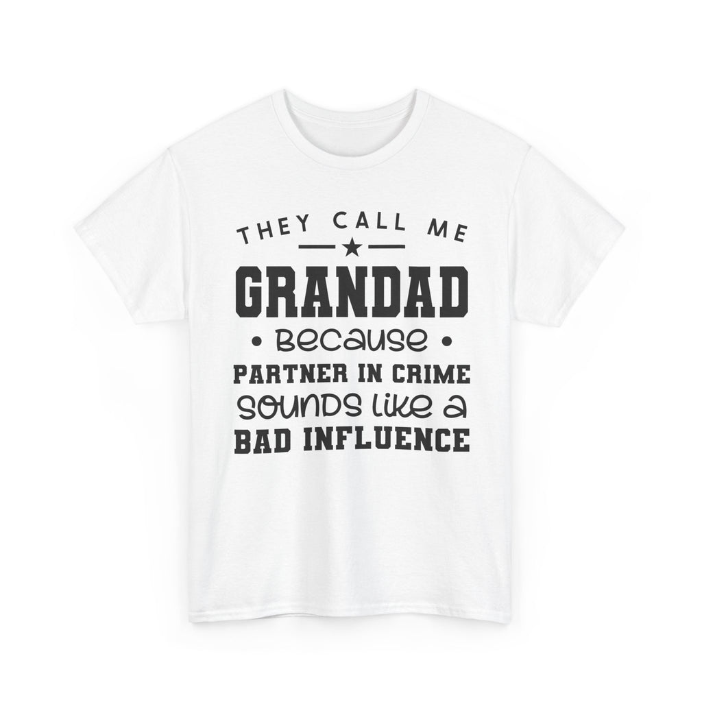 They Call Me Grandad Tee Shirt - T-Shirt For Grandfather - Funny Gift For Grandpa Grandad NEW