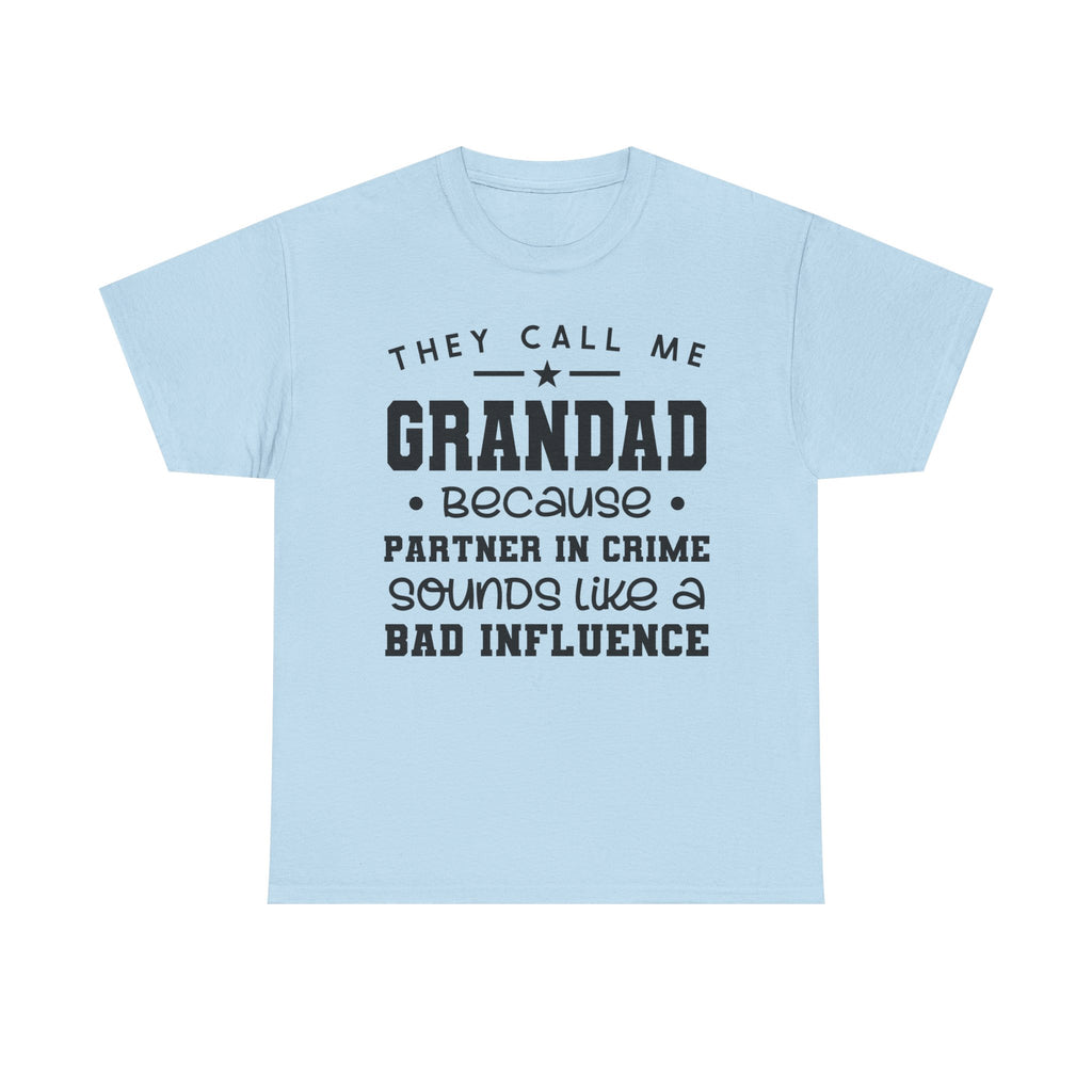 They Call Me Grandad Tee Shirt - T-Shirt For Grandfather - Funny Gift For Grandpa Grandad NEW