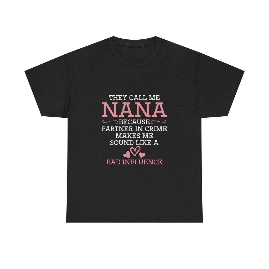 Nana Partner In Crime Tee Shirt - Funny Gift T-Shirt For Nanna Grandmother Grandma