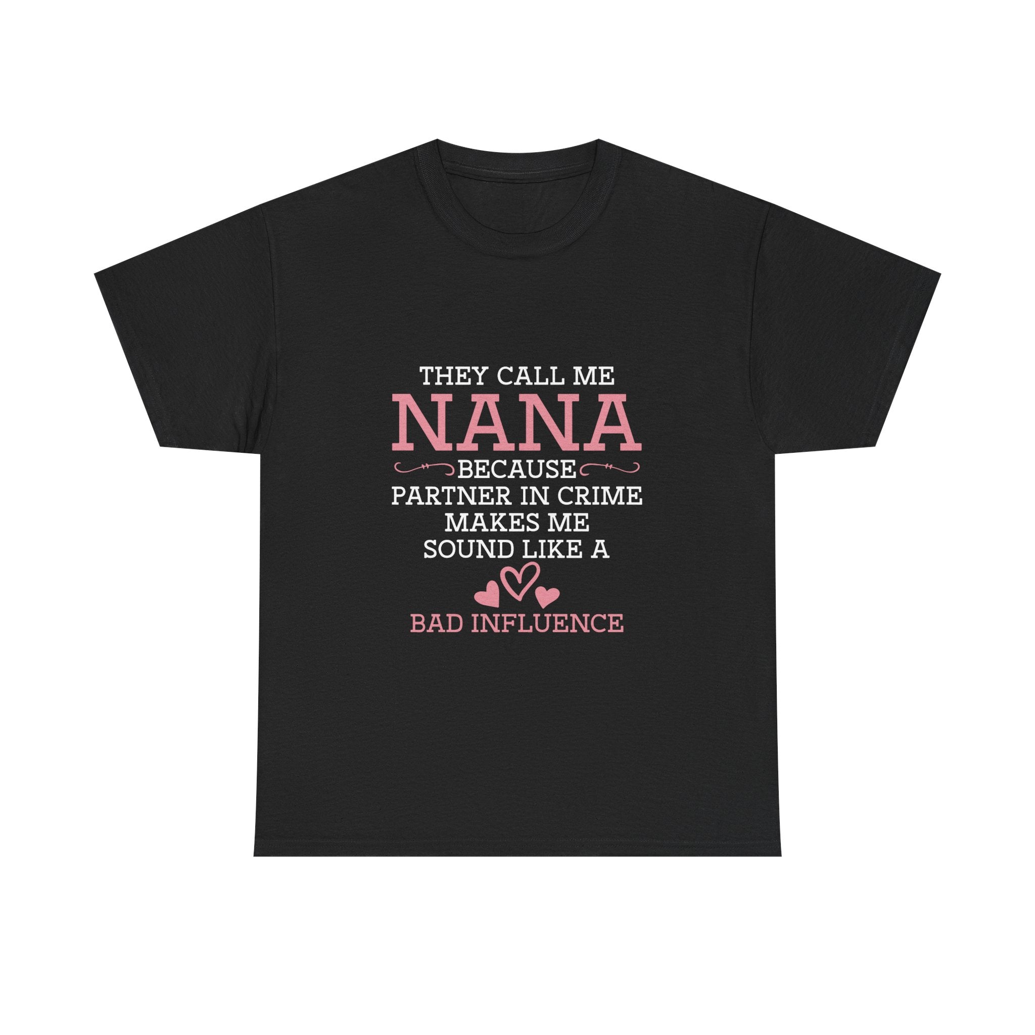 Nana Partner In Crime Tee Shirt - Funny Gift T-Shirt For Nanna Grandmother Grandma