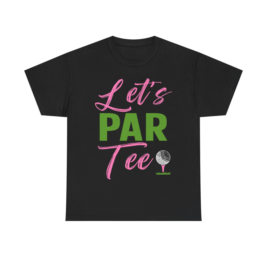 Funny Golf Tee Shirt - Lets Par Tee - Gift For Golfers - Present For Golfer Dad Grandad