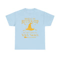 T-Shirt For Witches - Buckle Up Buttercup You Just Flipped My Witch Switch Tee Shirt