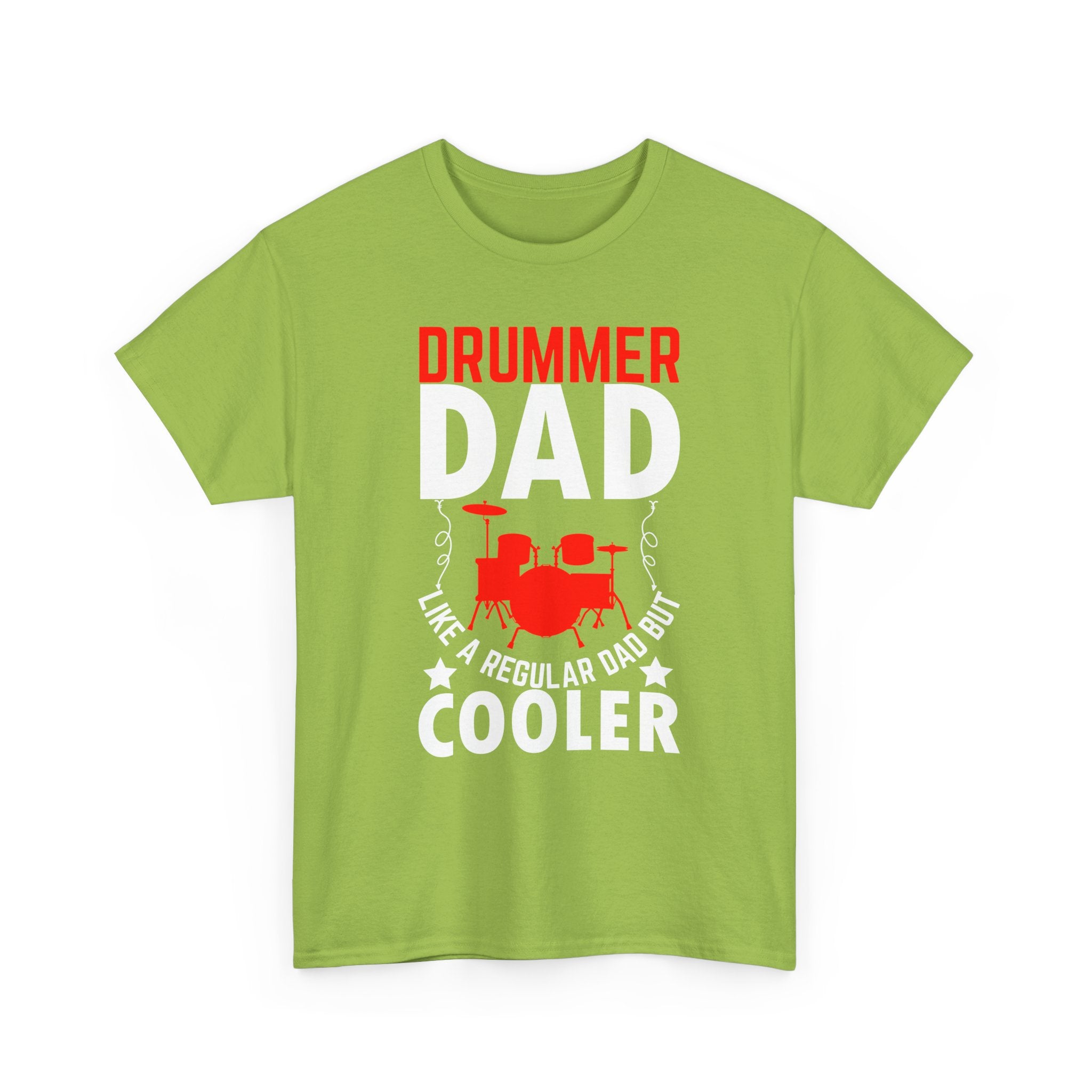Drummer Dad T-Shirt - Like a Regular Dad but Cooler - Drum Tee Shirt for Father’s Day Birthday