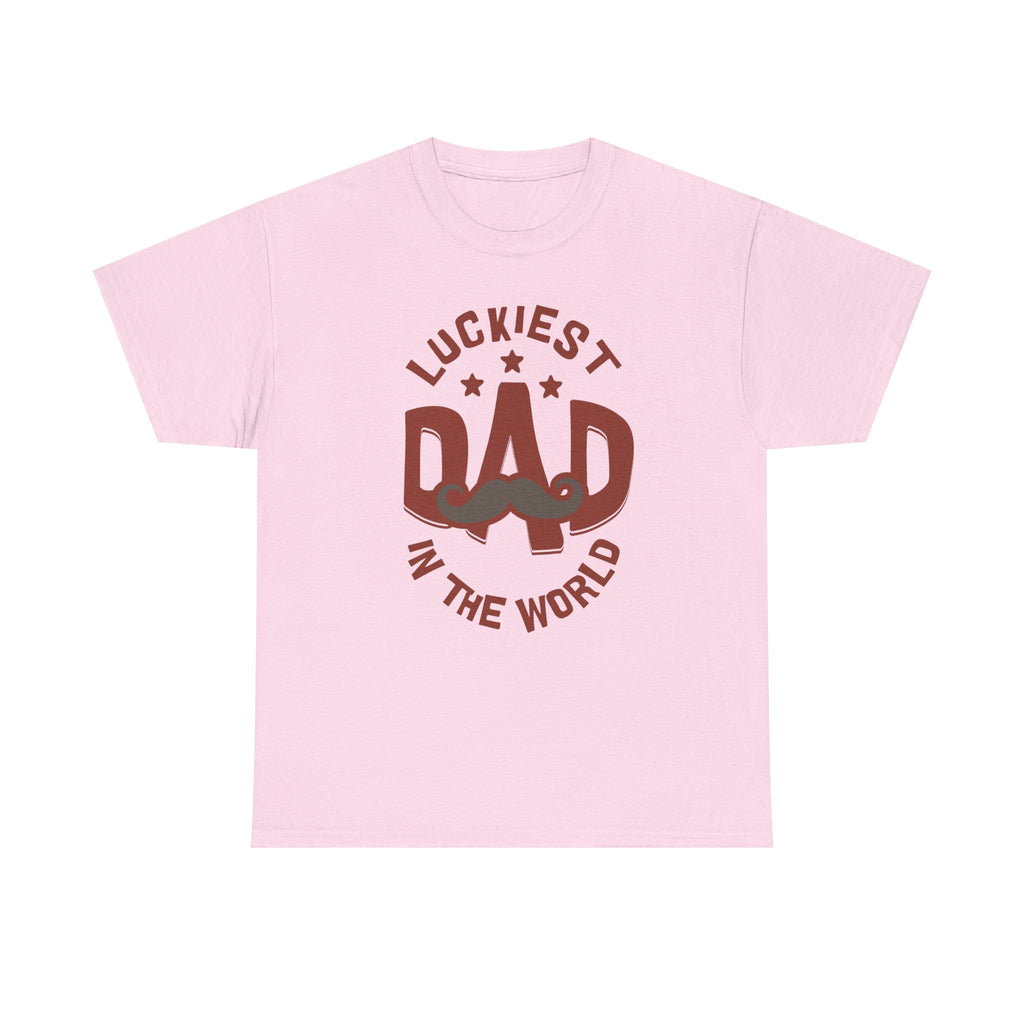 Funny t-Shirt - Luckiest Dad In The World Tee Shirt - Fathers Day Dad Birthday Funny Gift NEW