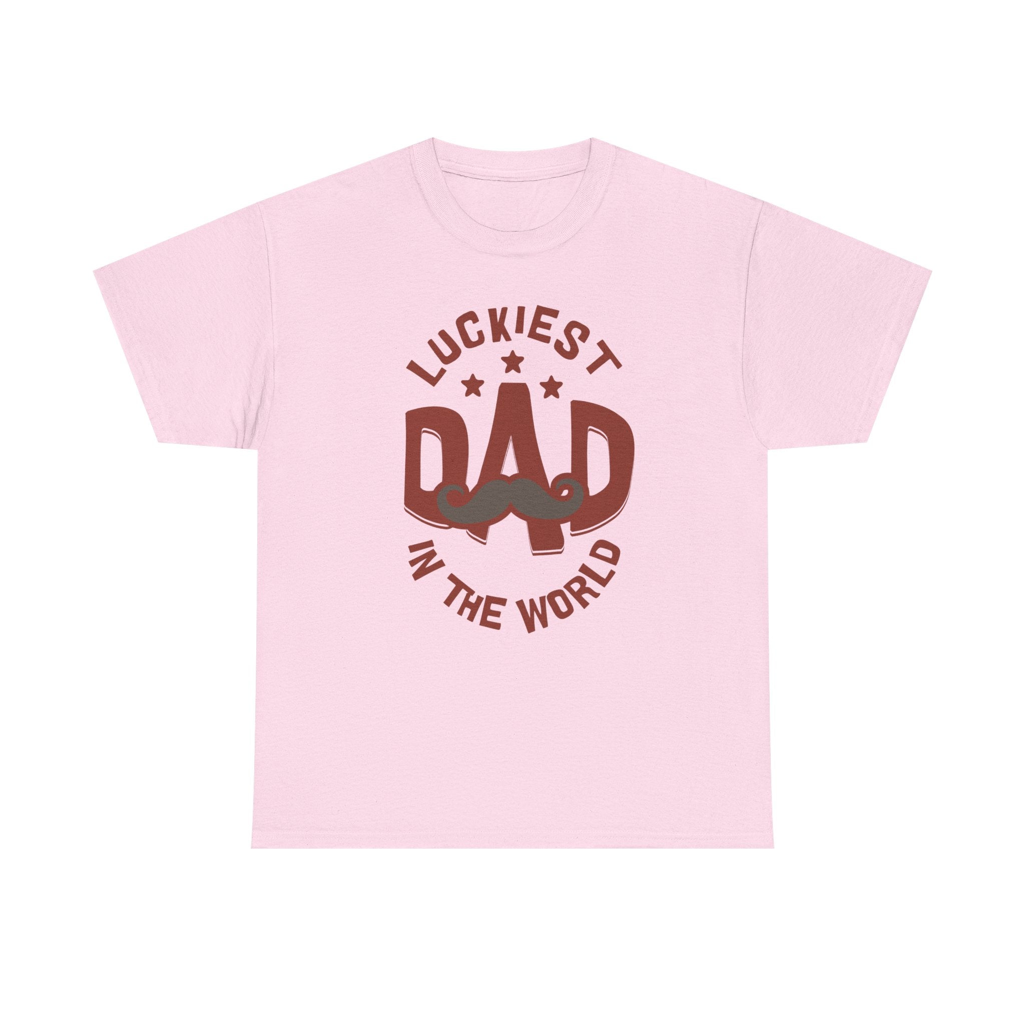 Funny t-Shirt - Luckiest Dad In The World Tee Shirt - Fathers Day Dad Birthday Funny Gift NEW