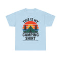 T-Shirt - This Is My Camping Shirt - Funny T Shirt Gift For Campers - Vanlife Tee For Campervan Vanlifers
