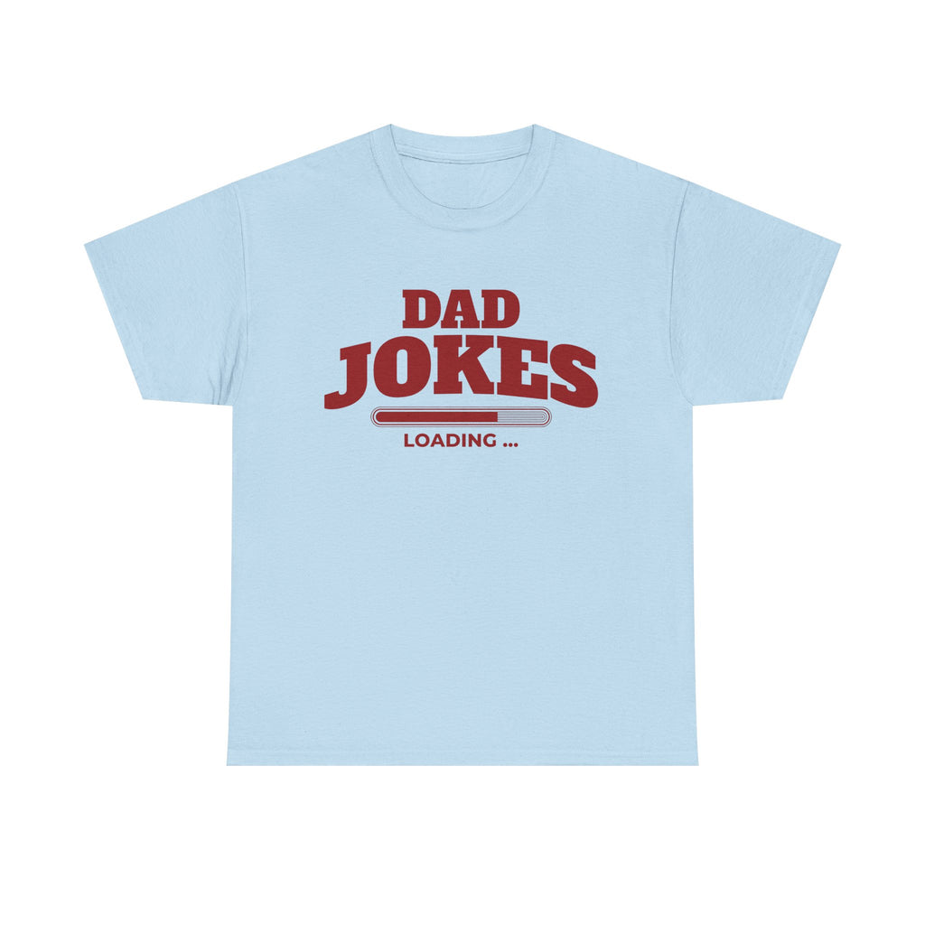 Funny T-Shirt - Dad Jokes Loading - Tee Shirt Gift For Father Dad NEW