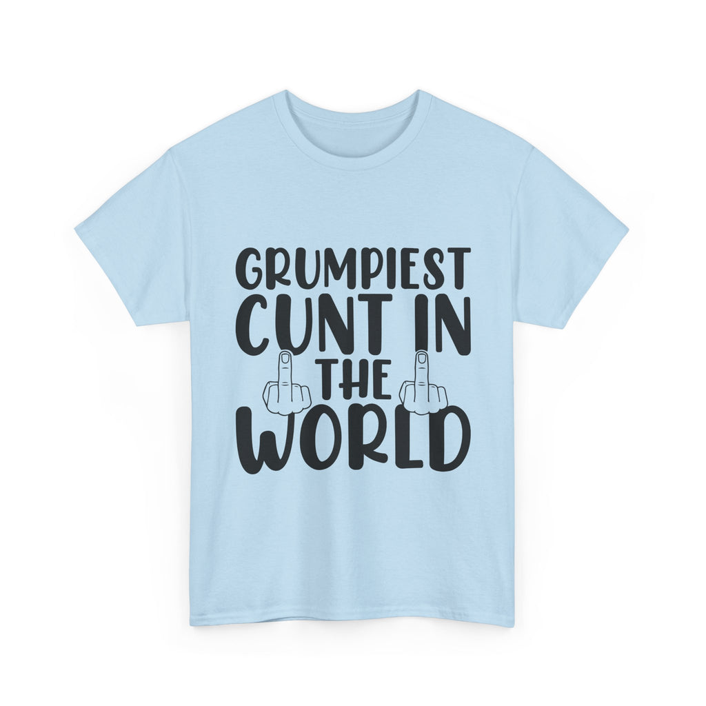 Funny Tee - Grumpiest C*nt in the World - Offensive Funny Sarcastic Middle Finger Shirt Dad Gift