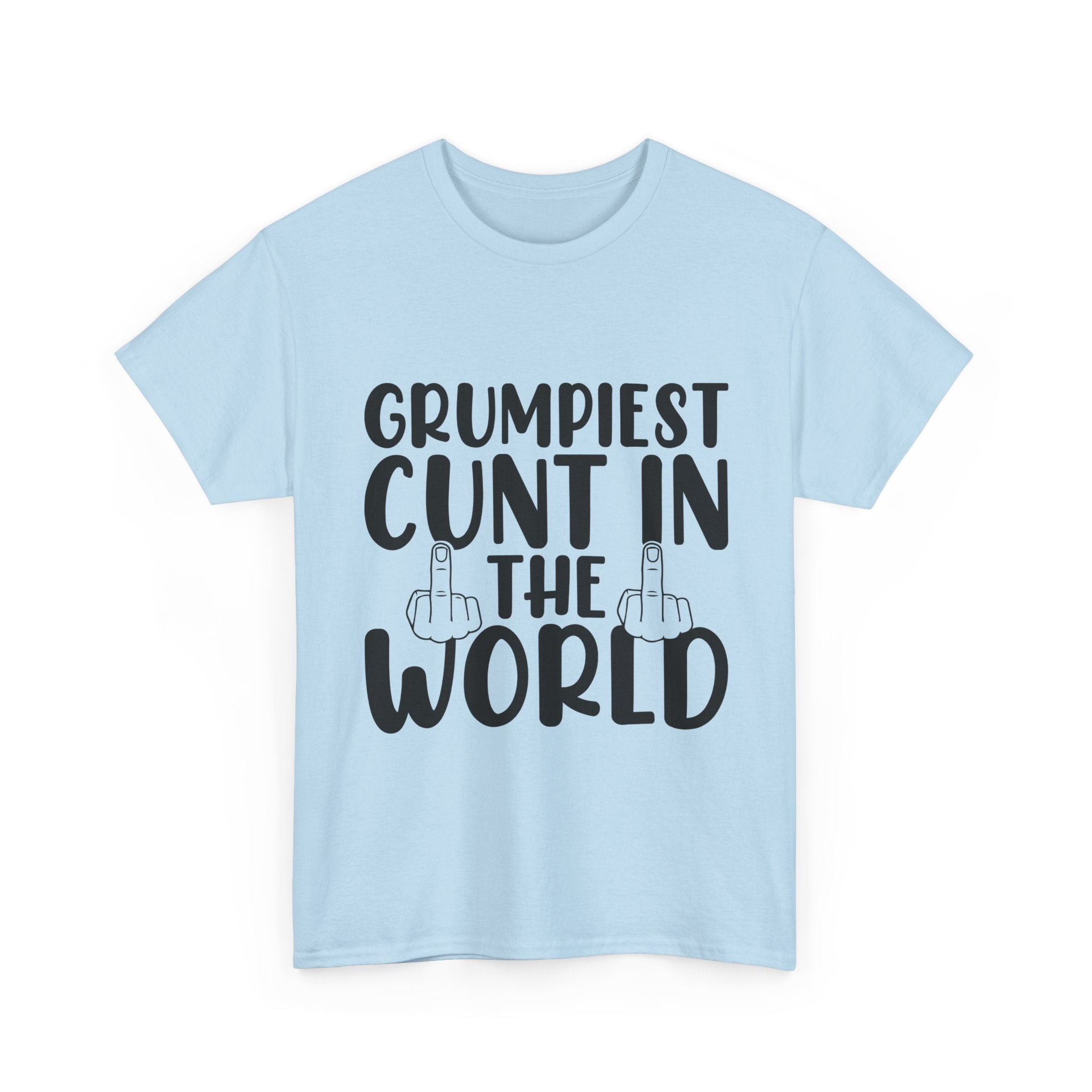 Funny Tee - Grumpiest C*nt in the World - Offensive Funny Sarcastic Middle Finger Shirt Dad Gift