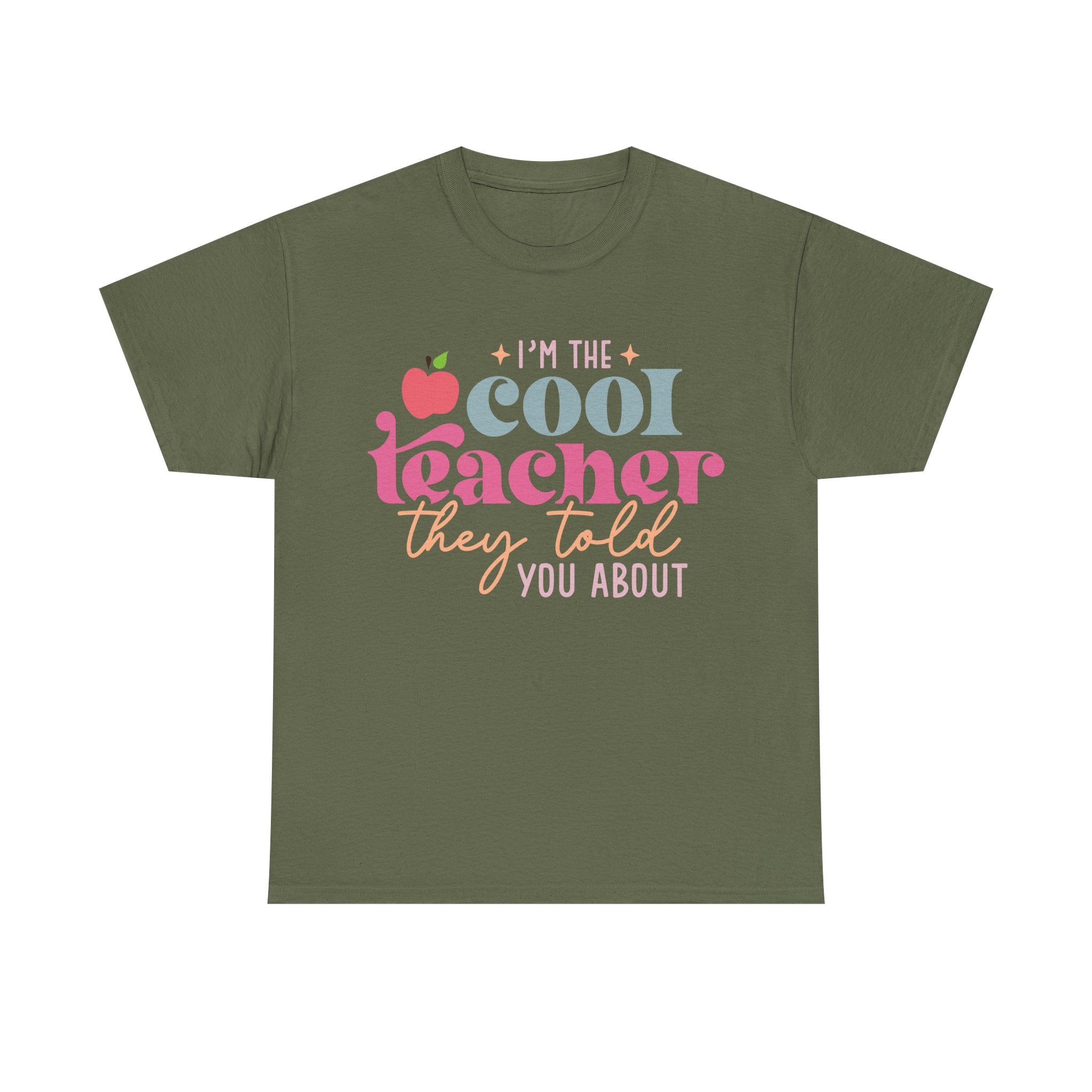 I'm The Cool Teacher They Told You About Tee Shirt - Funny Gift T-Shirt for Teachers - School Leaver Gift NEW