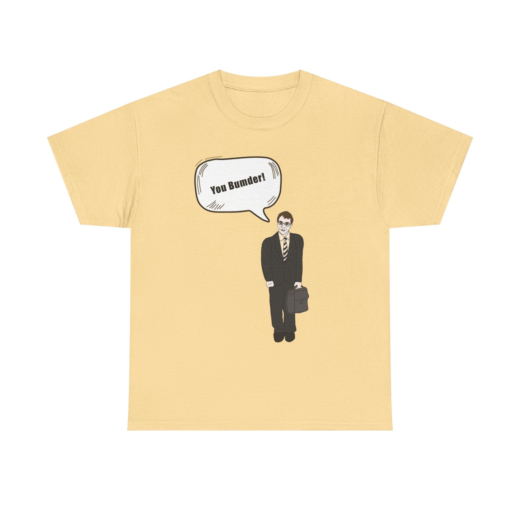 You Bumder - Inbetweeners Will Funny T-Shirt - Rude Inbetweener Gift Tee Shirt