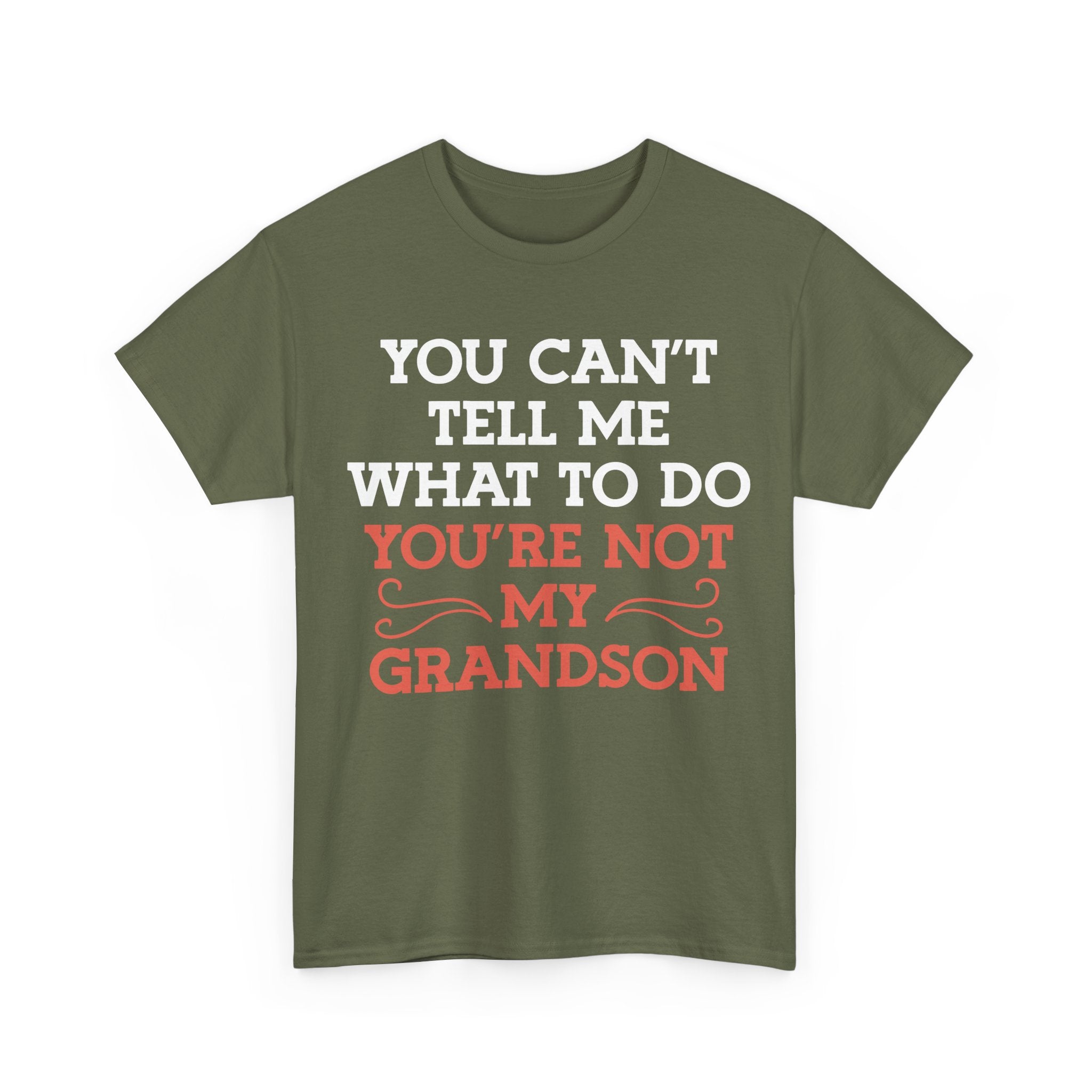 Funny Grandparent Tee Shirt - You Can't Tell Me What To Do - T-Shirt For Grandad Nana Grandma Grandmother From Grandson