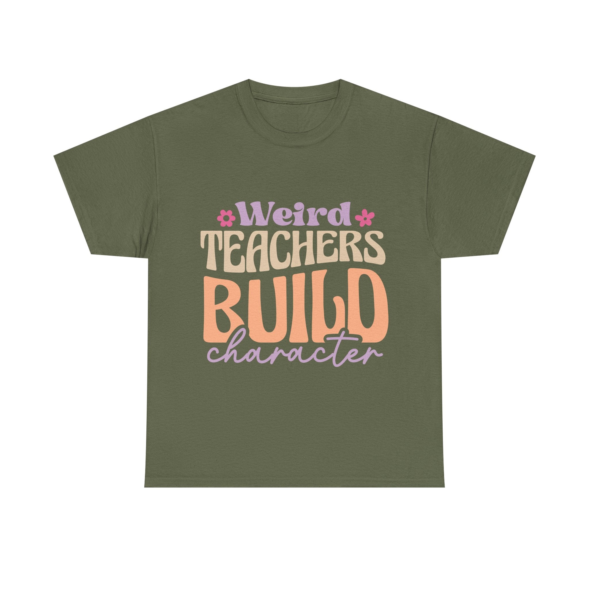 Weird Teachers Build Character Tee Shirt - Funny T-Shirt Gift For Teacher Or Learning Assistant NEW