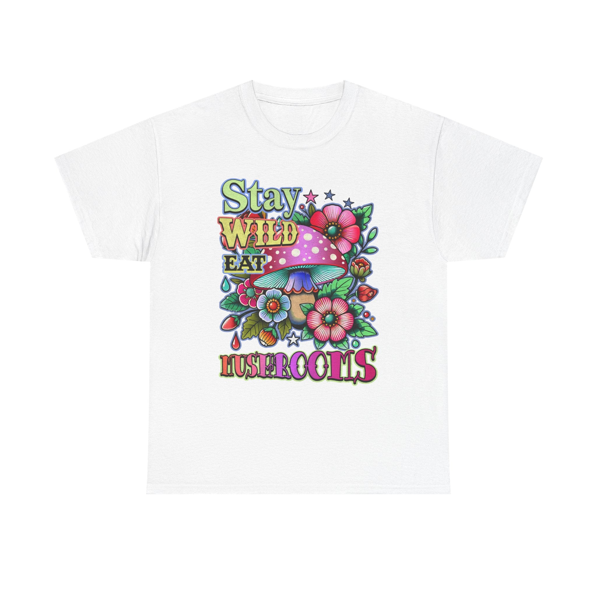Stay Wild Eat Mushrooms Tee Shirt - Retro Magic Mushroom Floral Graphic T-Shirt