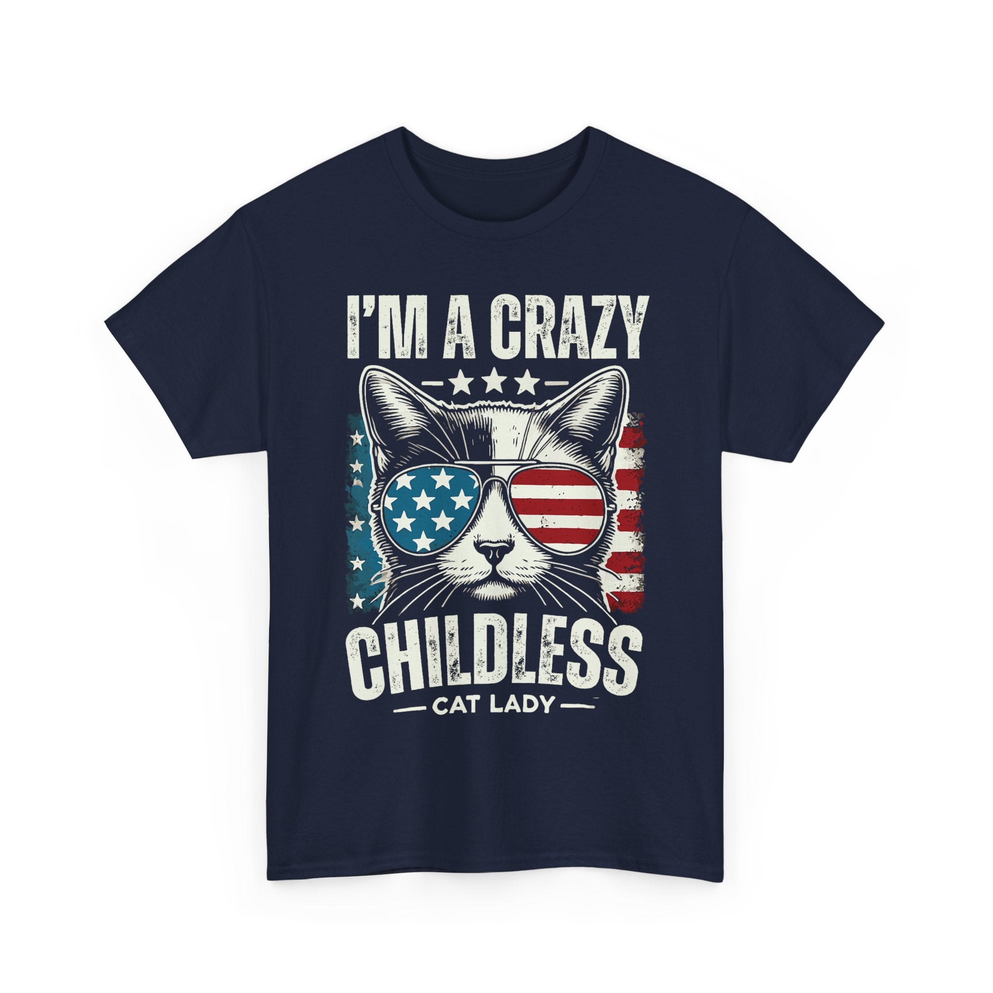 I'm A Crazy Childless Cat Lady Tee Shirt - Cat Owner Funny T-Shirt Gift - NEW