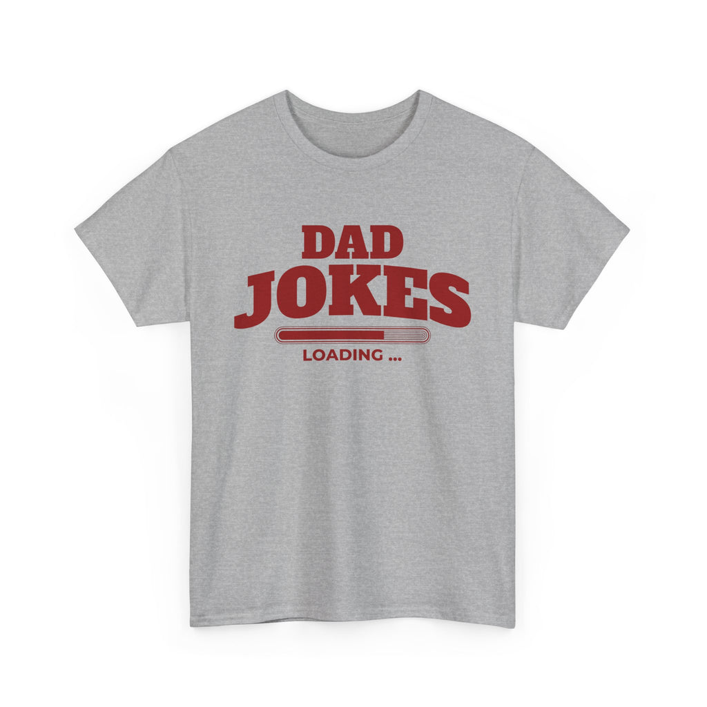 Funny T-Shirt - Dad Jokes Loading - Tee Shirt Gift For Father Dad NEW