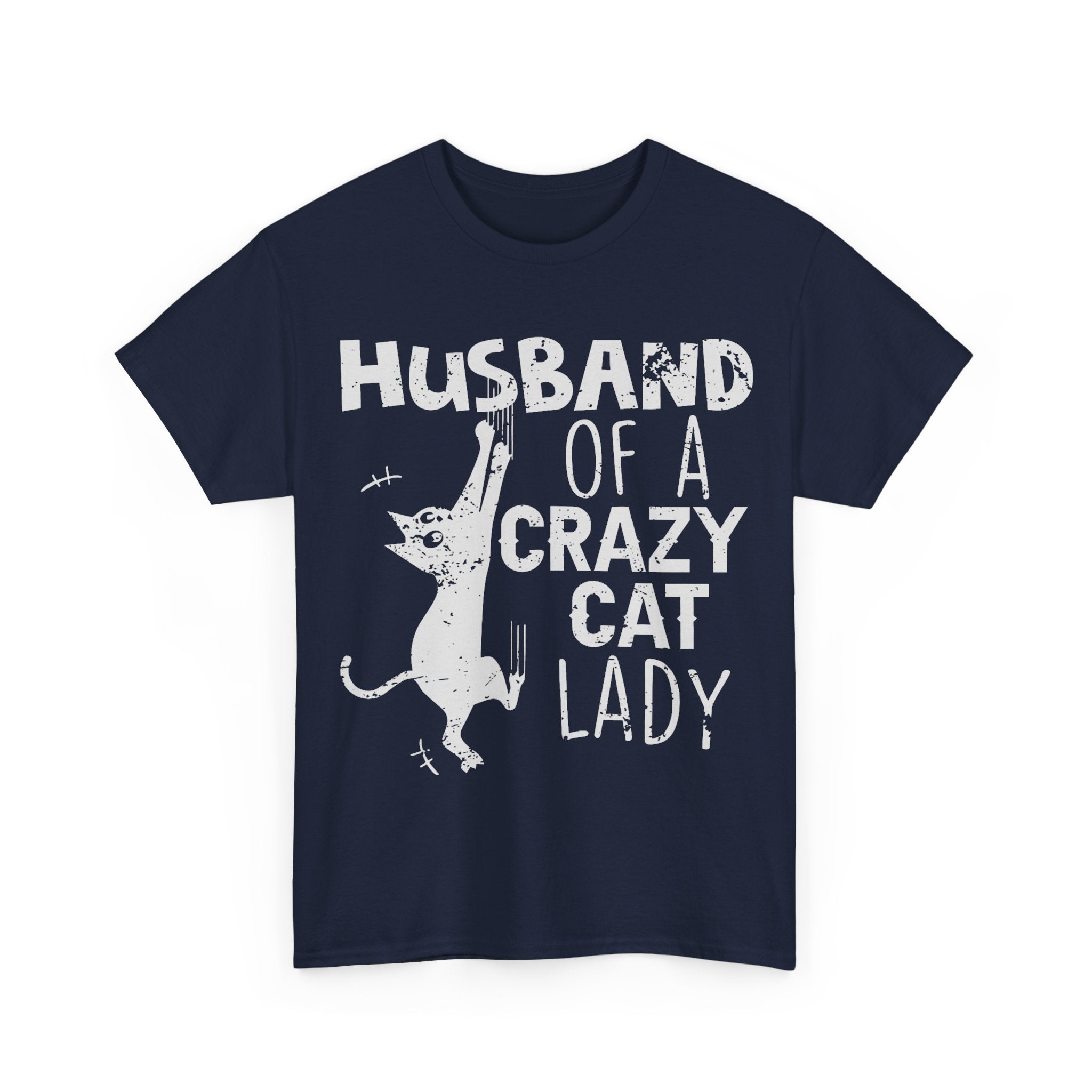 Husband Of A Crazy Cat Lady Tee Shirt - Cat Owner T-Shirt - Gift For Cat Lovers NEW