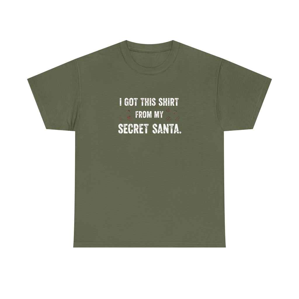 Secret Santa T- Shirt - I Got This Shirt From My Secret Santa - Christmas Tee Shirt Gift NEW