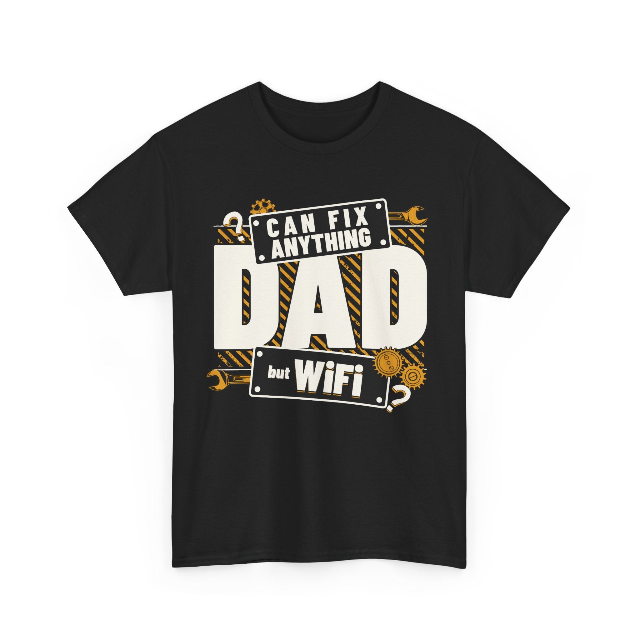 Funny T-Shirt - Dad Can Fix Anything But WiFi - Fathers Day Gift - Dad Birthday Tee Shirt - NEW