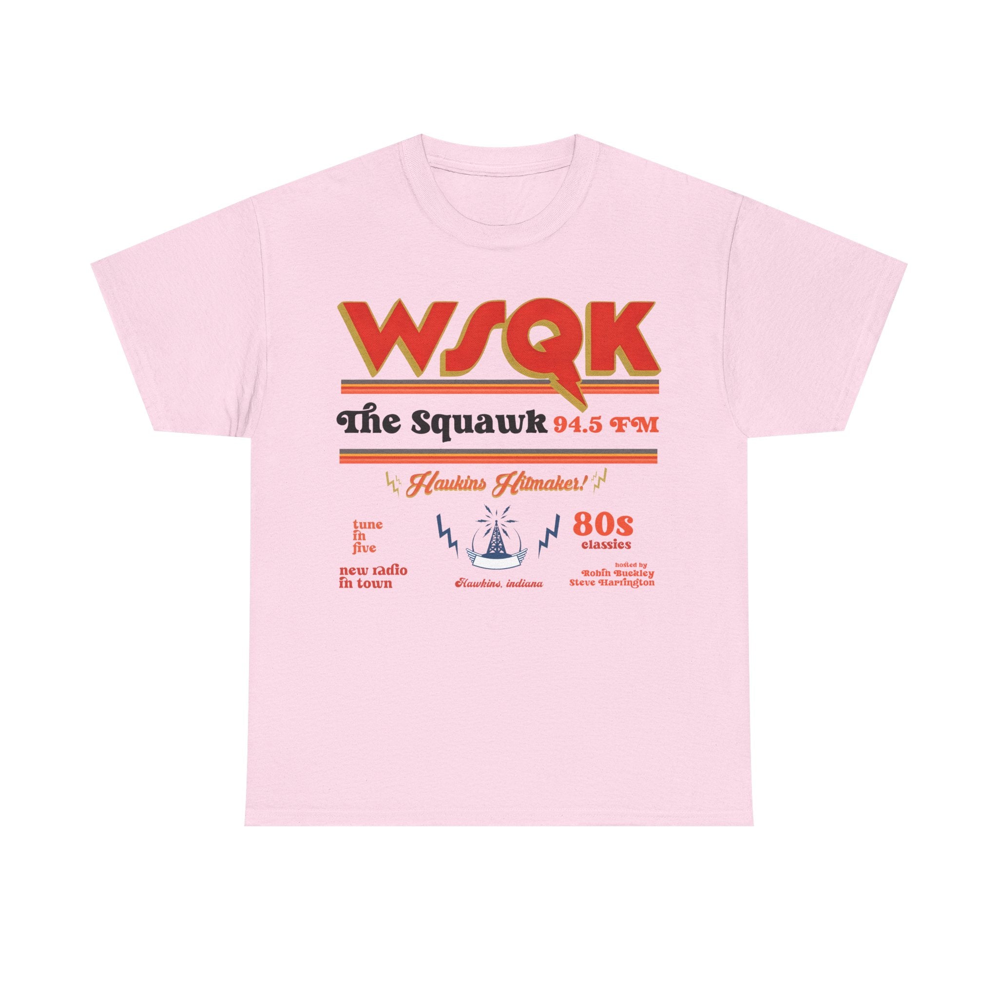 WSQK The Squawk 94.5 FM Retro 80s Radio Tee Shirt - Stranger Things T-Shirt