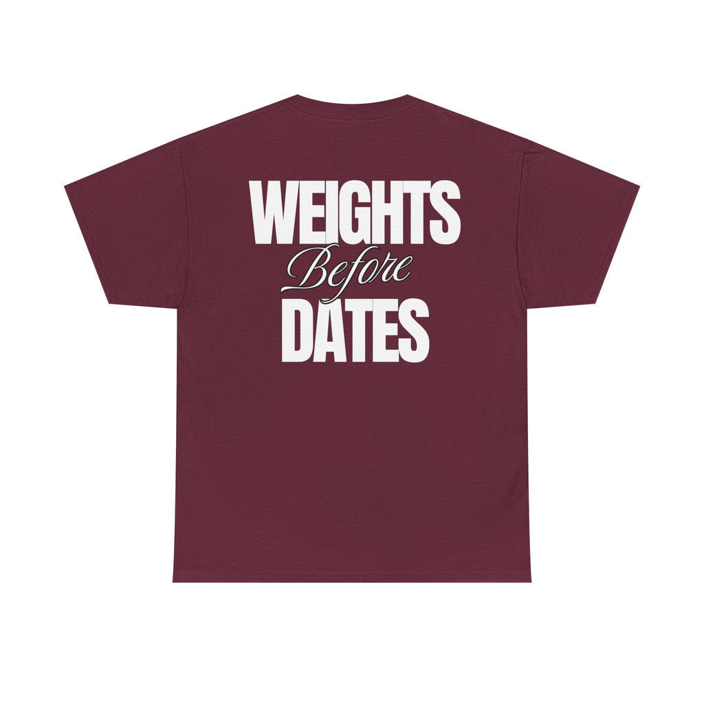 Weights Before Dates  - Funny Gym T‑Shirt - Gymenix Fitness Workout Tee Shirt