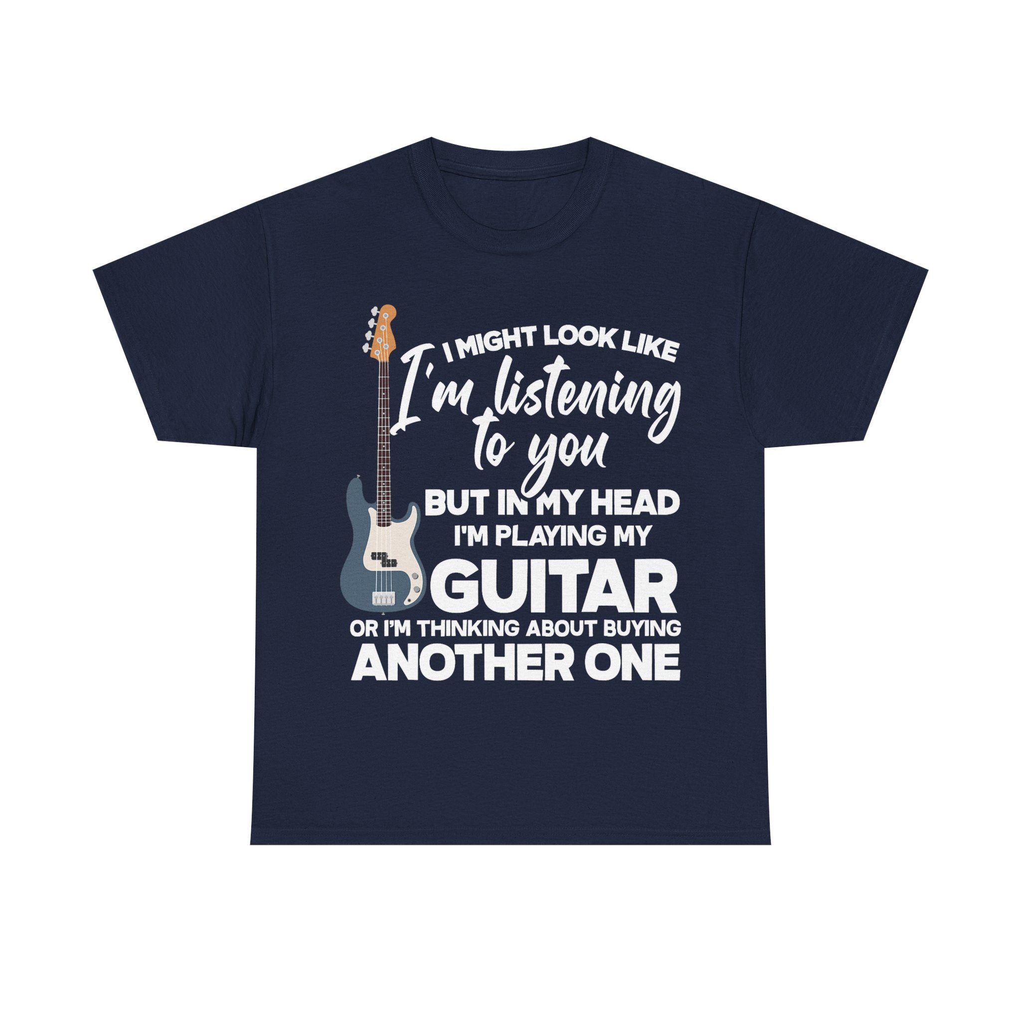 Guitar Lover T-Shirt - I Might Look Like I'm Listening to You - Funny Tee Shirt Gift for Guitarist