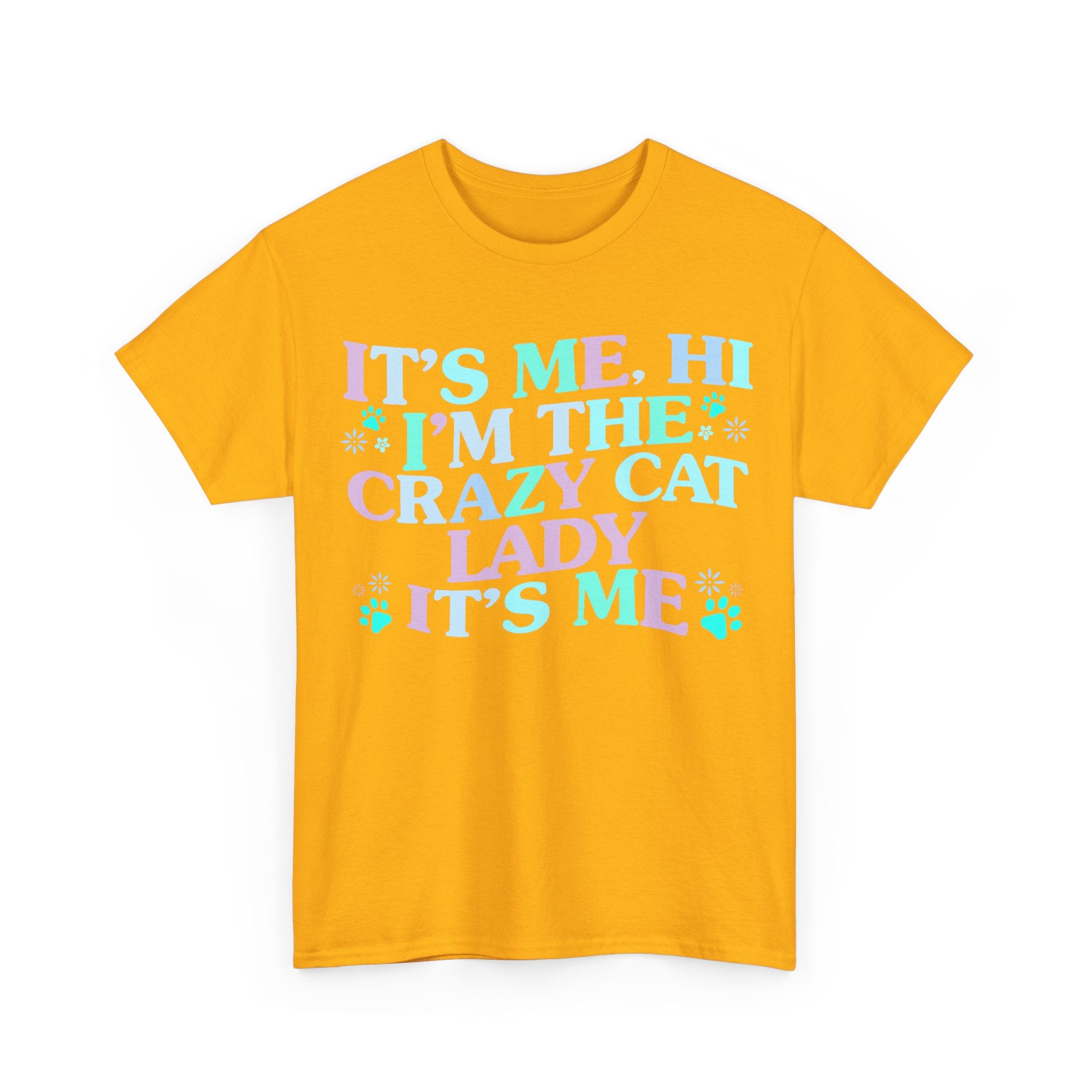 Its Me The Crazy Cat Lady Tee Shirt - Crazy Cat Lover T-Shirt - Funny Gift For Cat Owners NEW