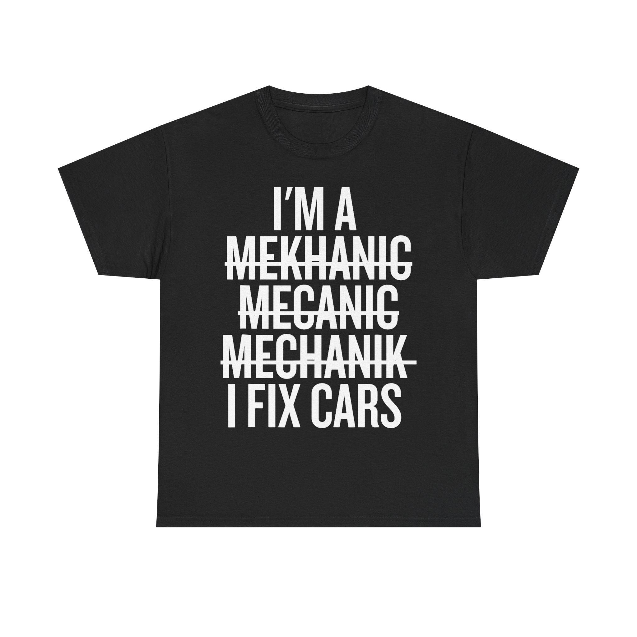 Funny Mechanic T-Shirt - I'm A Mechanic Tee Shirt Gift For Mechanics - Car Engineer T Shirt NEW