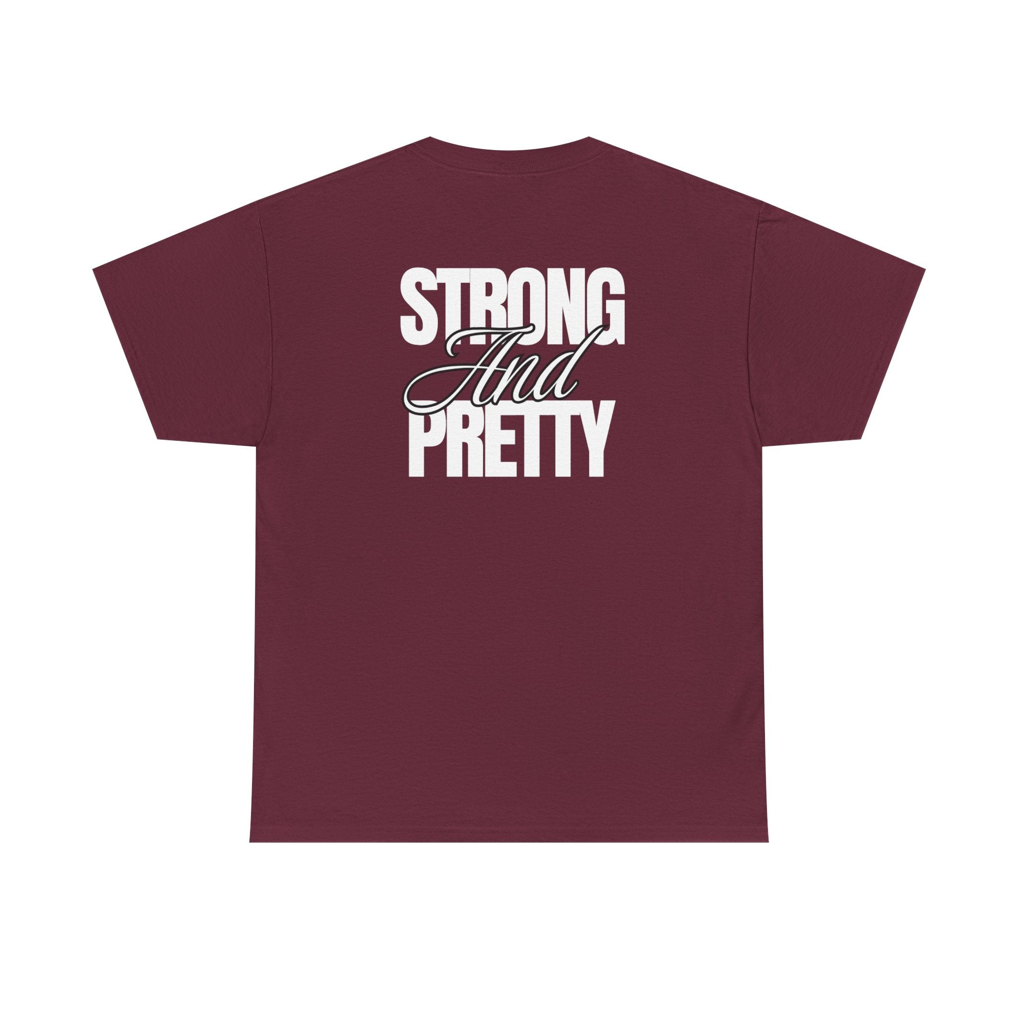 Strong And Pretty T-Shirt -  Funny Gyn Tee Shirt - Gymenix Workout Top With Back Print