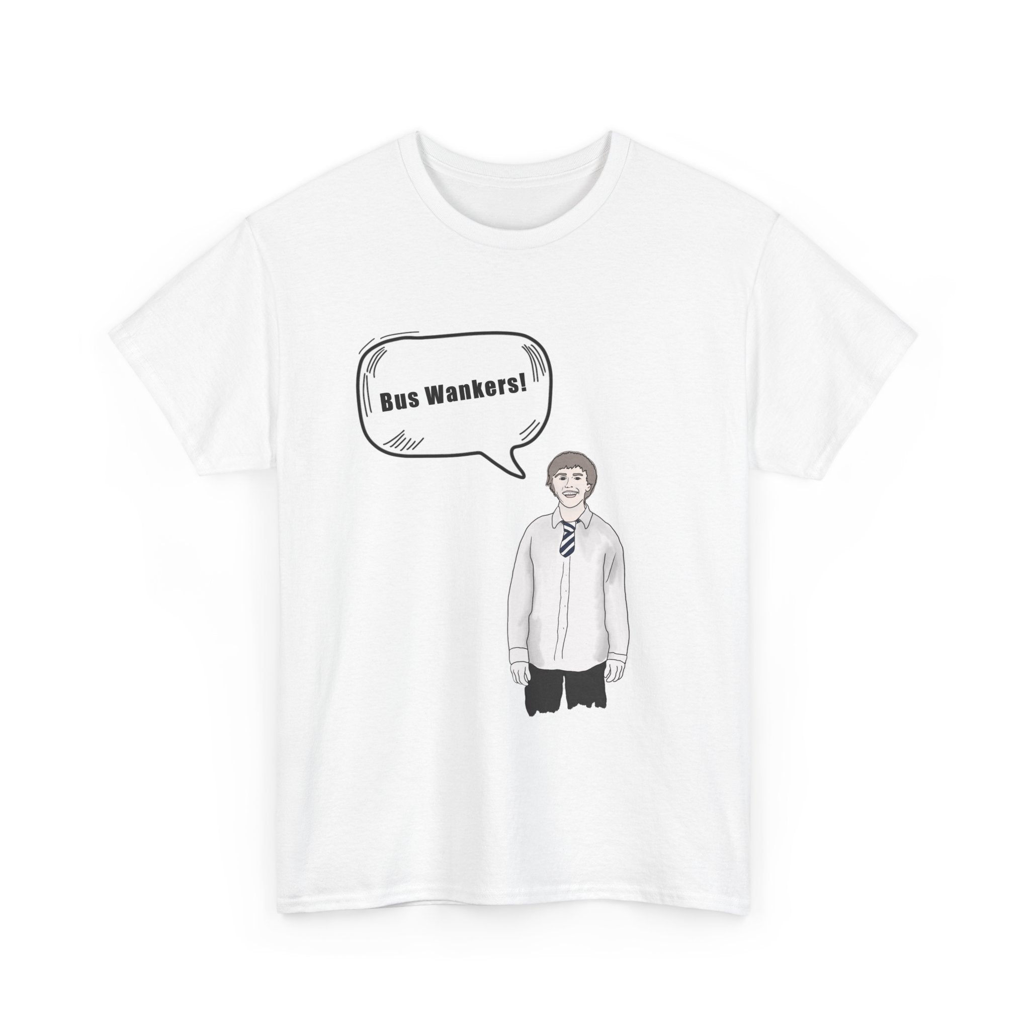Bus W**kers T-Shirt - Inbetweeners Jay Funny Gift Tee Shirt