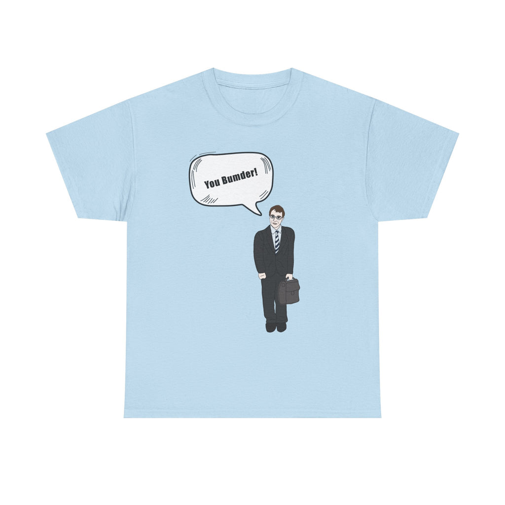 You Bumder - Inbetweeners Will Funny T-Shirt - Rude Inbetweener Gift Tee Shirt