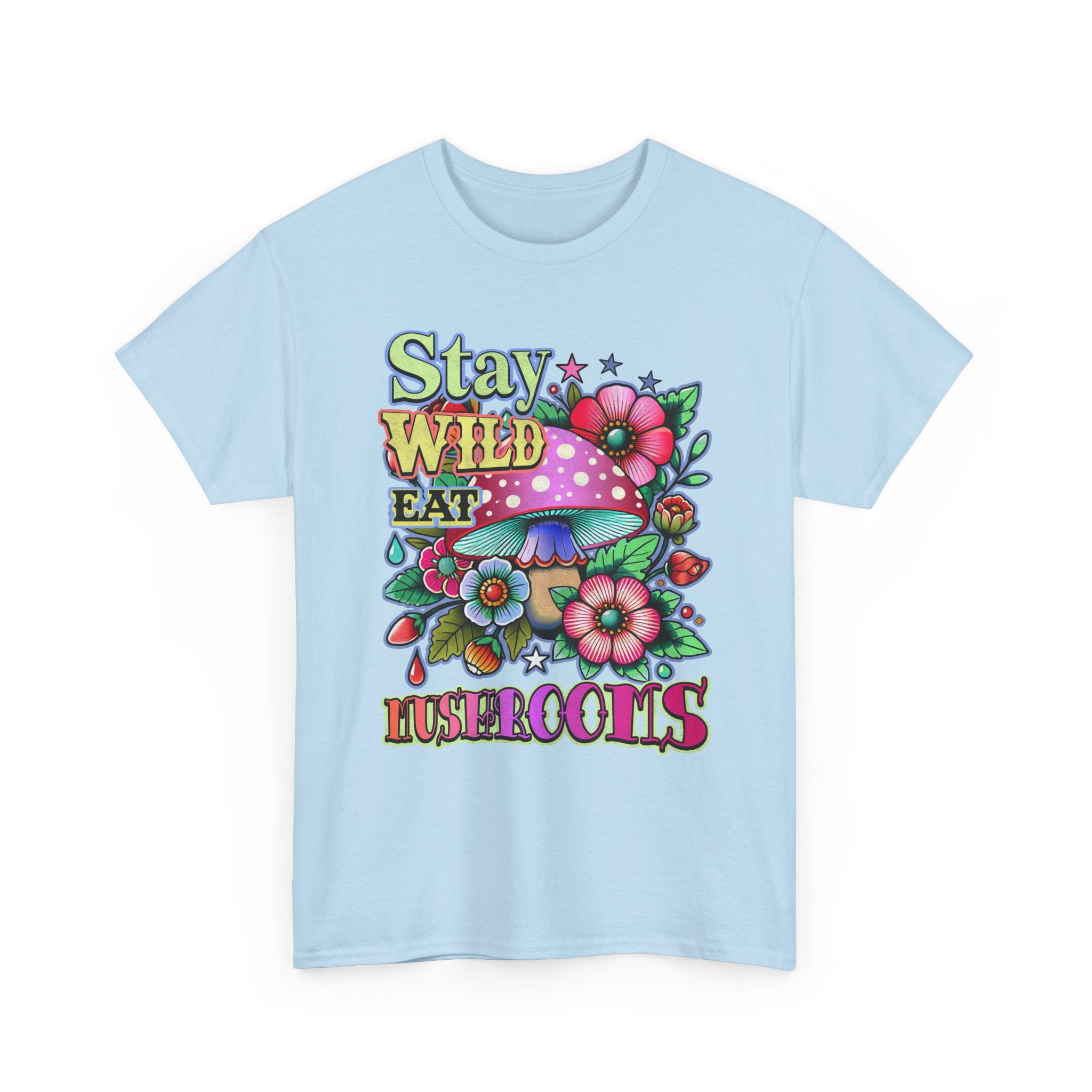 Stay Wild Eat Mushrooms Tee Shirt - Retro Magic Mushroom Floral Graphic T-Shirt