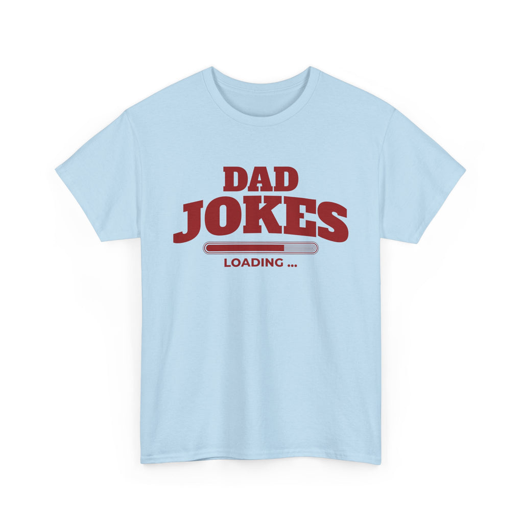 Funny T-Shirt - Dad Jokes Loading - Tee Shirt Gift For Father Dad NEW