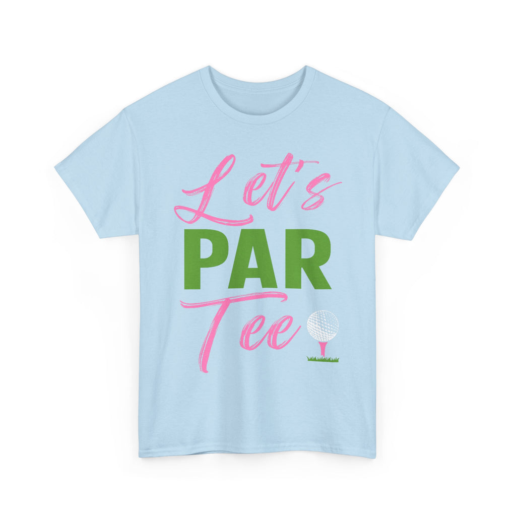 Funny Golf Tee Shirt - Lets Par Tee - Gift For Golfers - Present For Golfer Dad Grandad