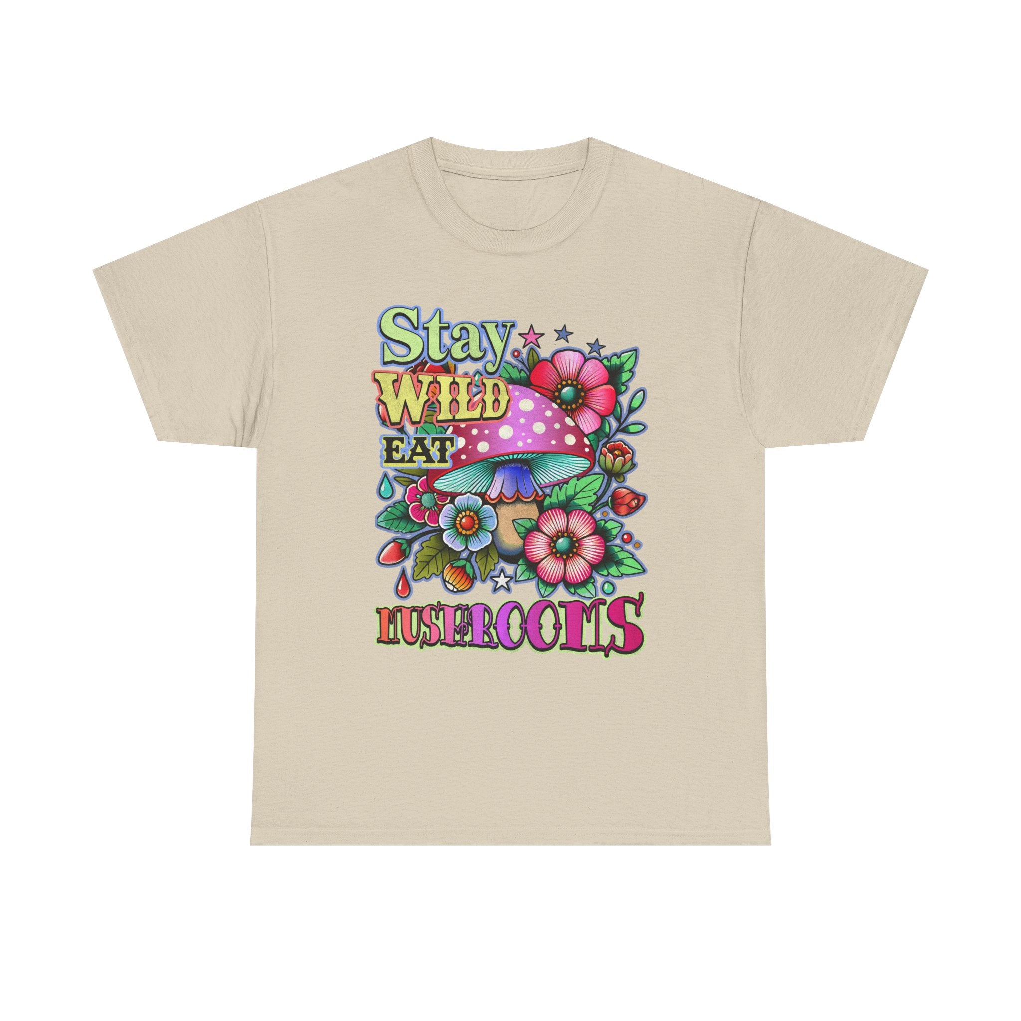 Stay Wild Eat Mushrooms Tee Shirt - Retro Magic Mushroom Floral Graphic T-Shirt