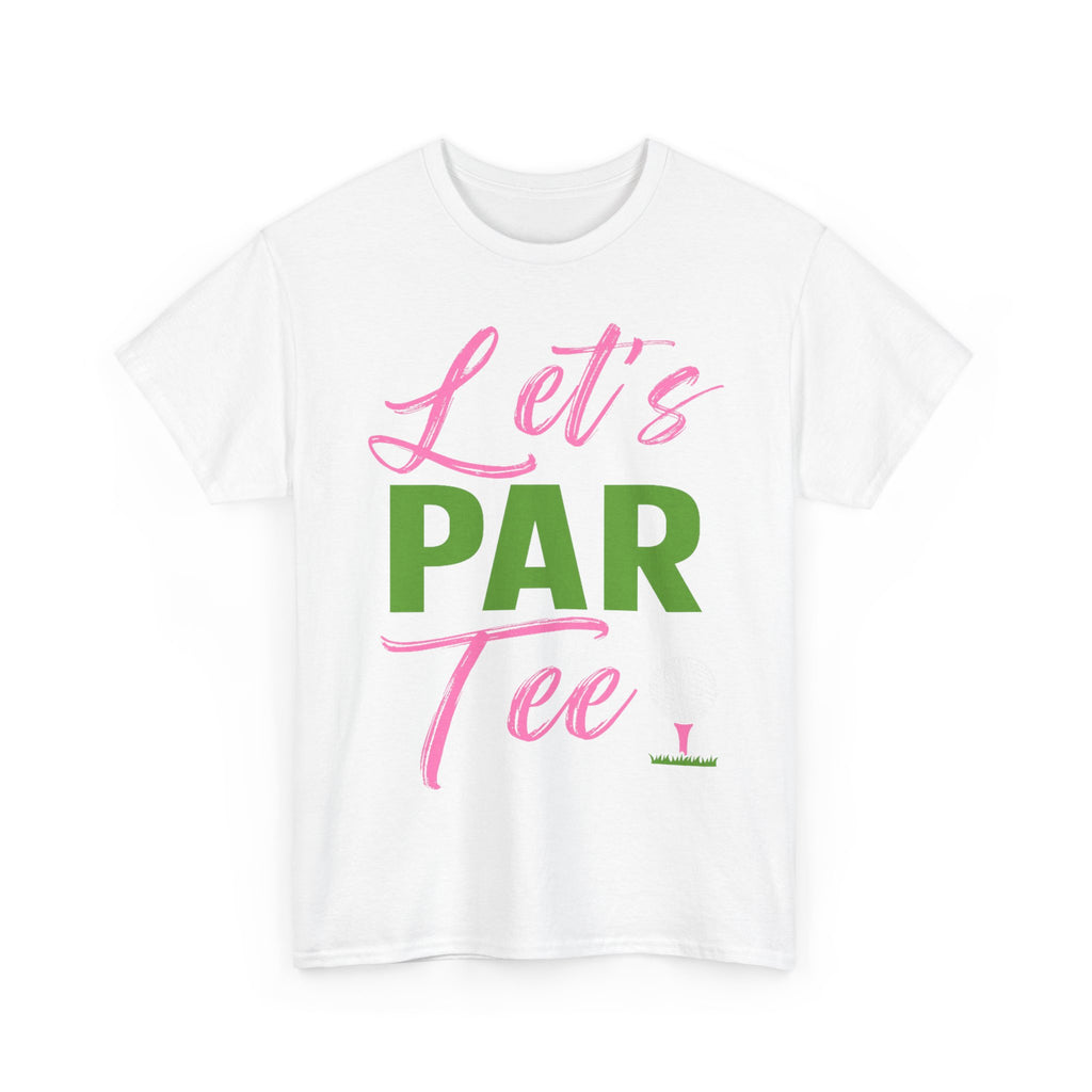 Funny Golf Tee Shirt - Lets Par Tee - Gift For Golfers - Present For Golfer Dad Grandad