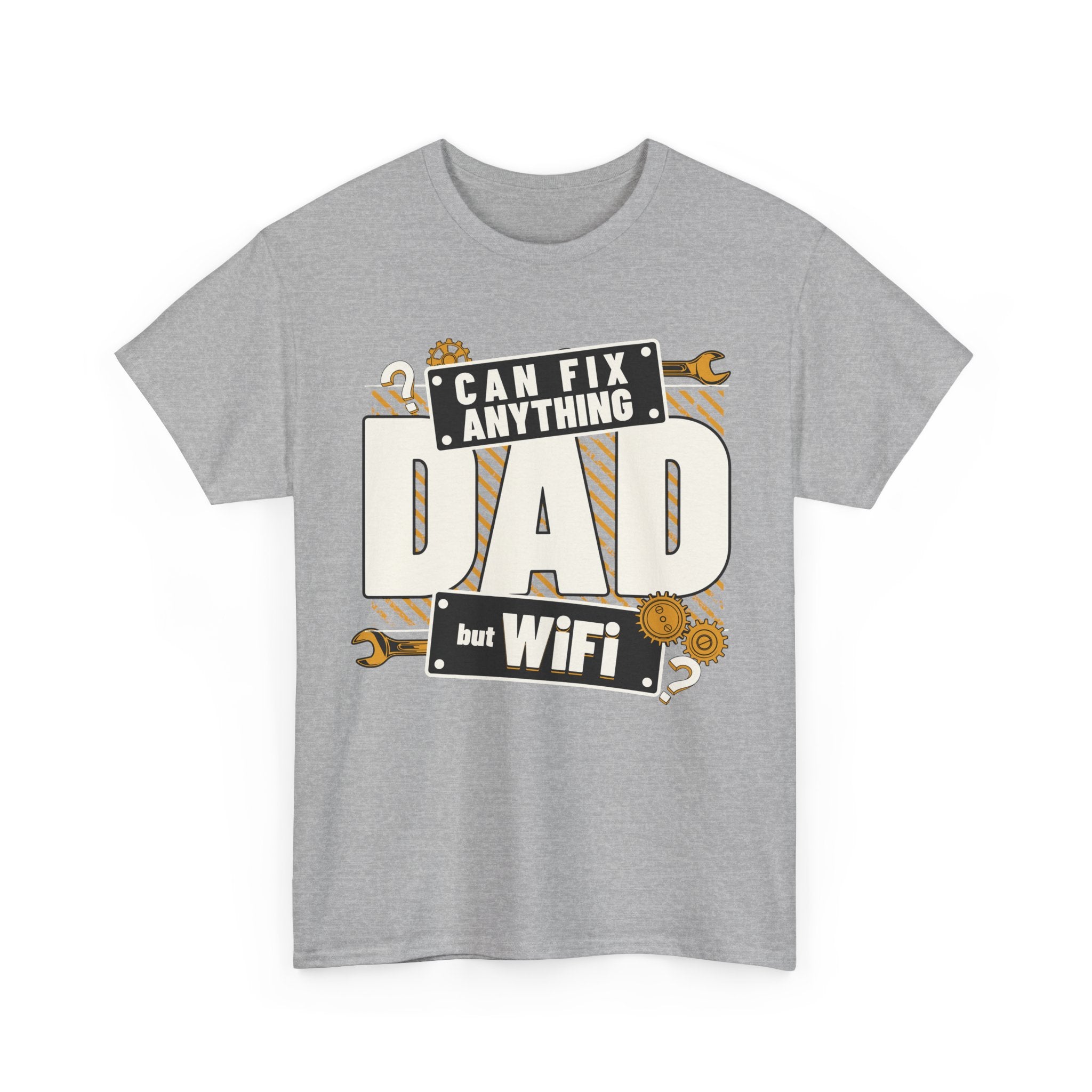Funny T-Shirt - Dad Can Fix Anything But WiFi - Fathers Day Gift - Dad Birthday Tee Shirt - NEW