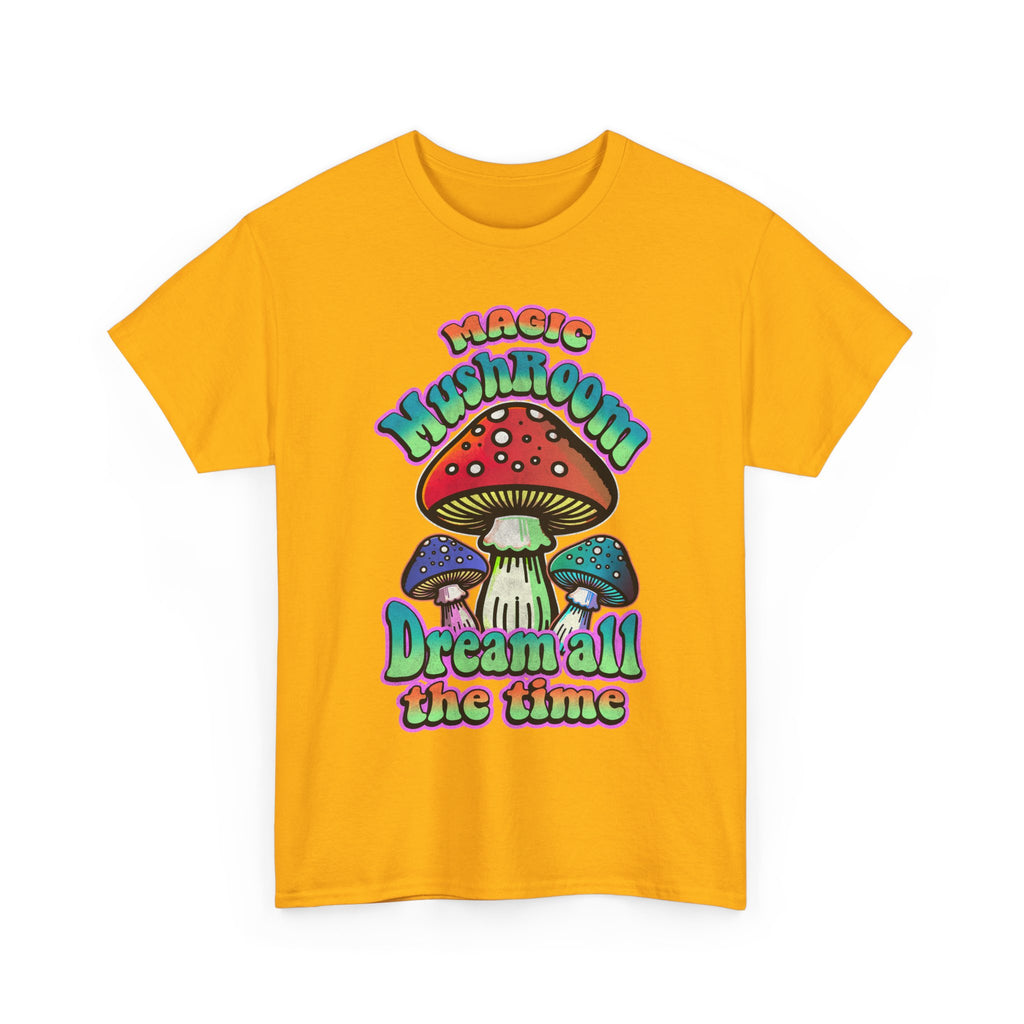 Mushroom Dream Tee Shirt - Magic Mushroom: Dream All the Time - Psychedelic Graphic T-Shirt