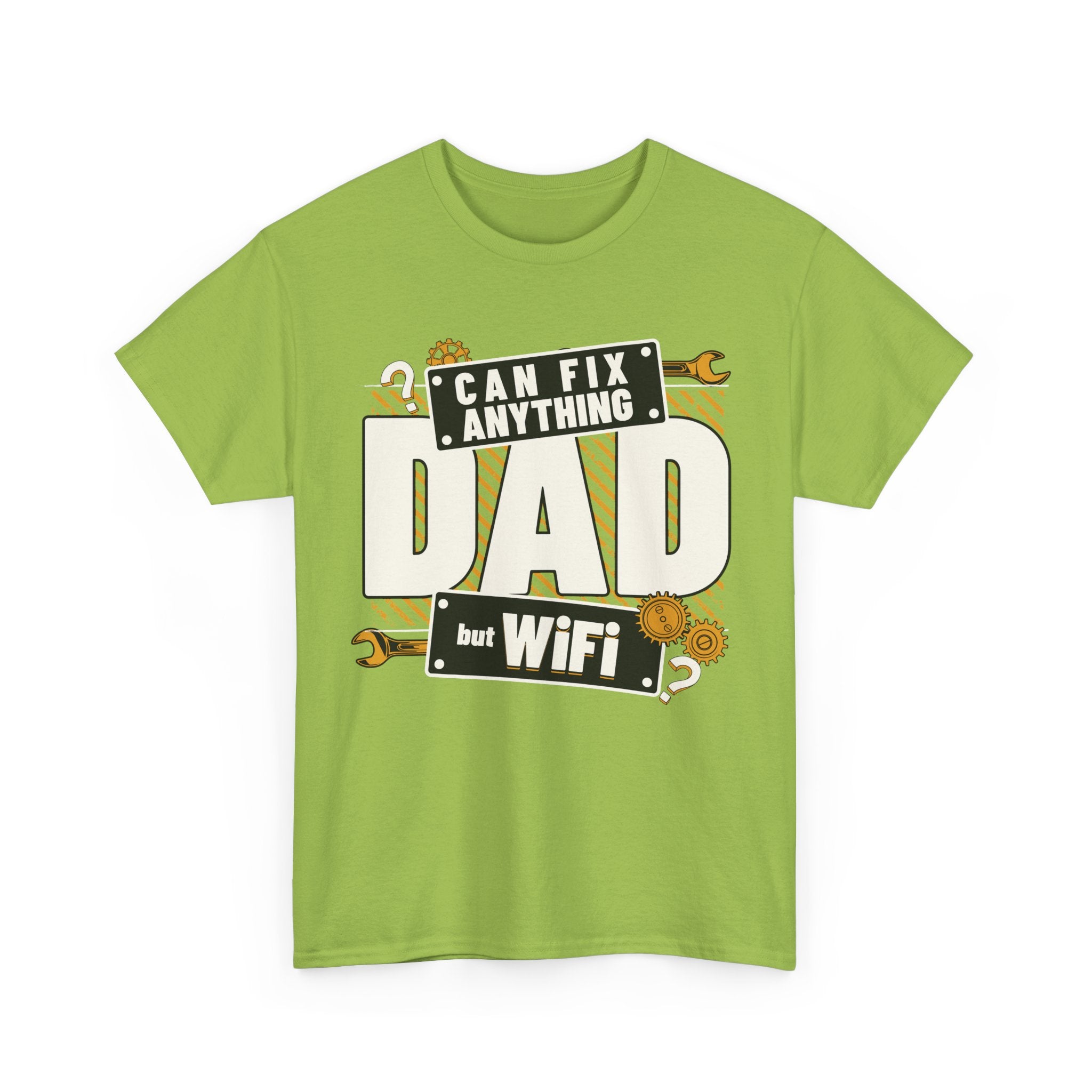Funny T-Shirt - Dad Can Fix Anything But WiFi - Fathers Day Gift - Dad Birthday Tee Shirt - NEW