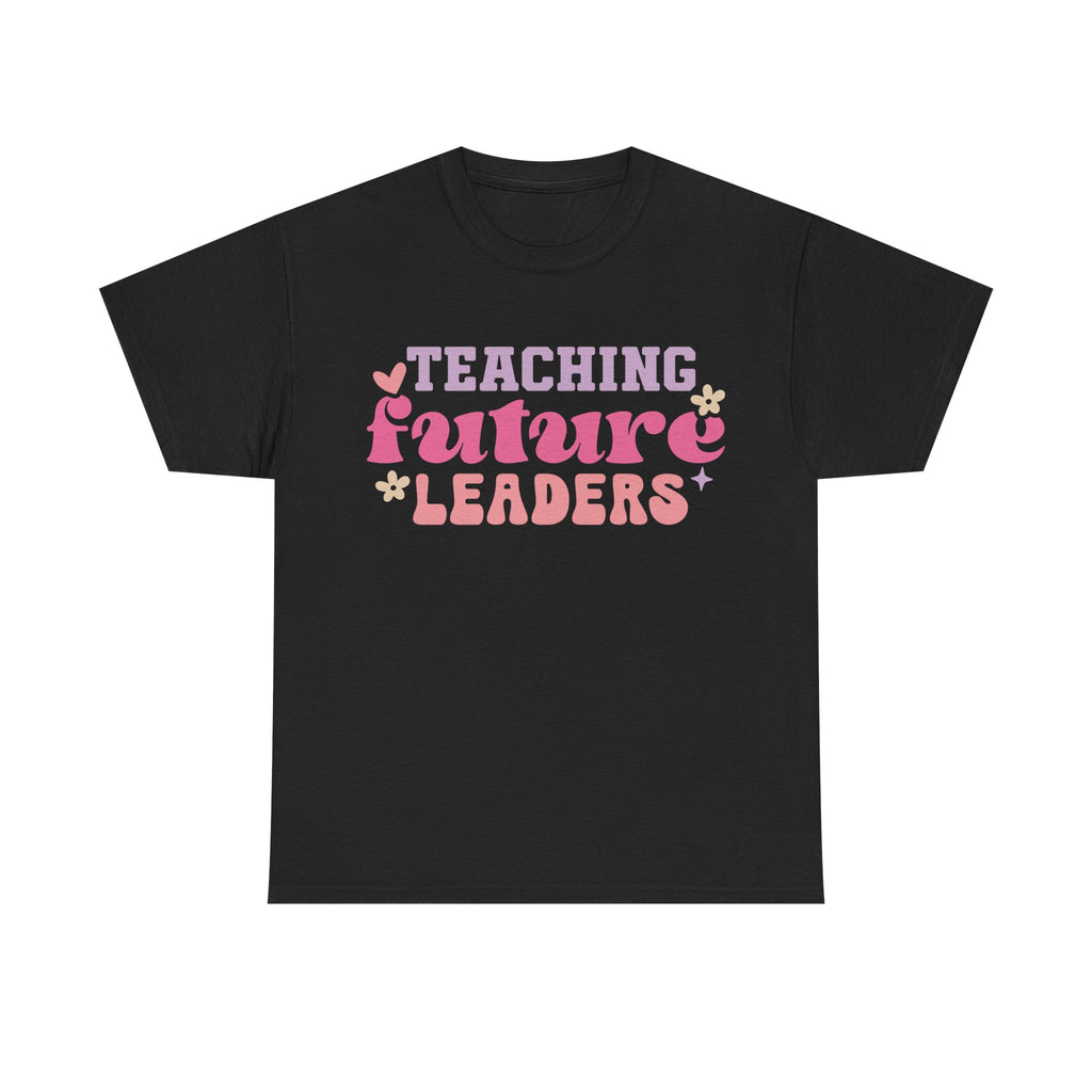 T-Shirt - Teaching Future Leaders - Tee Shirt Gift For Teachers Primary and Secondary - NEW