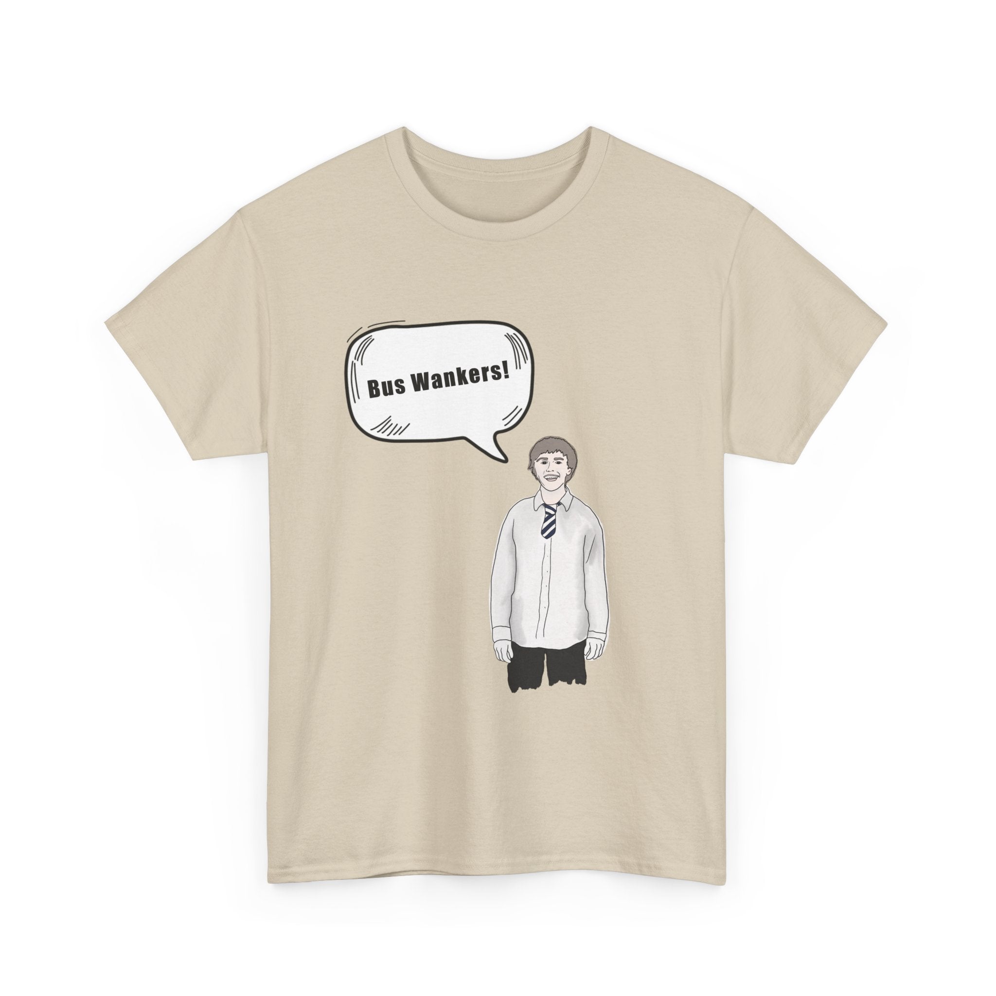 Bus W**kers T-Shirt - Inbetweeners Jay Funny Gift Tee Shirt