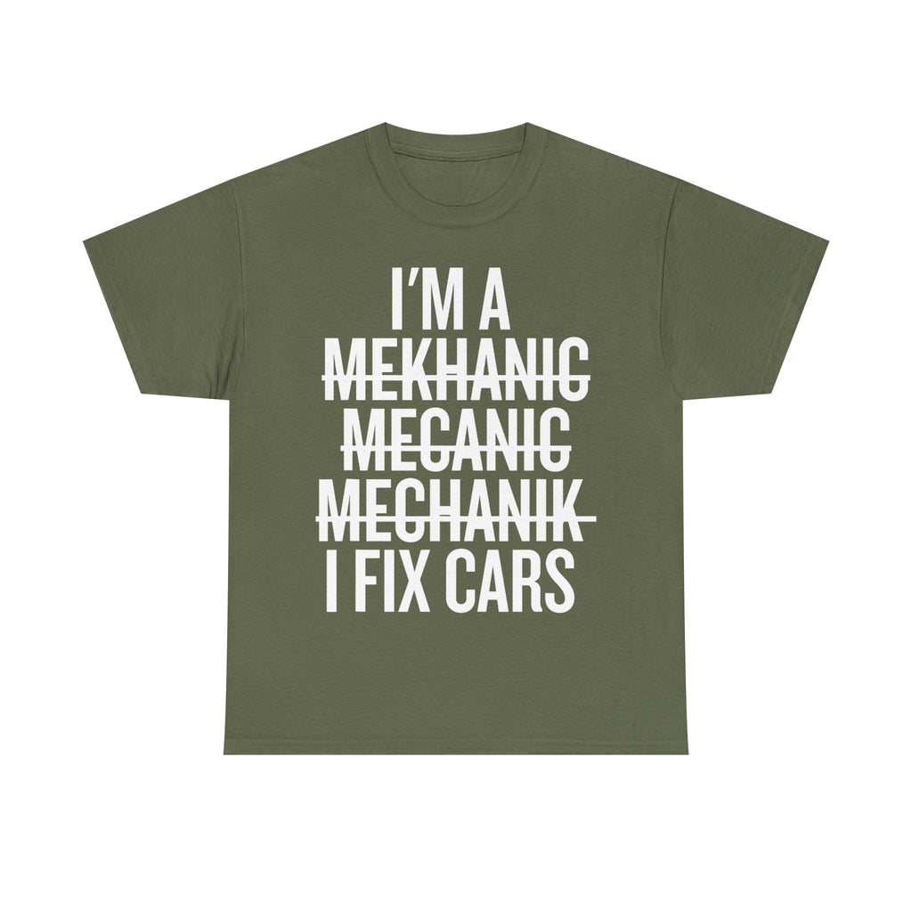 Funny Mechanic T-Shirt - I'm A Mechanic Tee Shirt Gift For Mechanics - Car Engineer T Shirt NEW