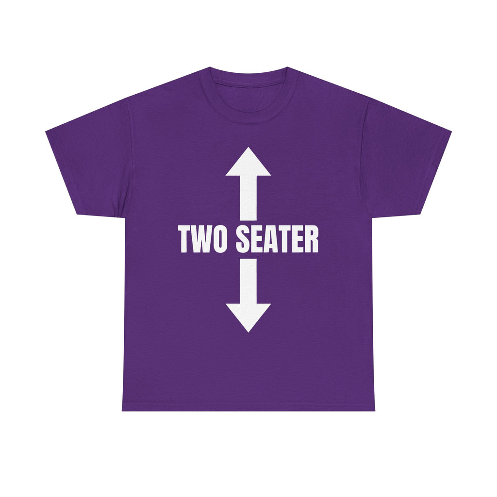 Two Seater T-Shirt - Funny Adult Rude 2 Seat Tee - Offensive Gift
