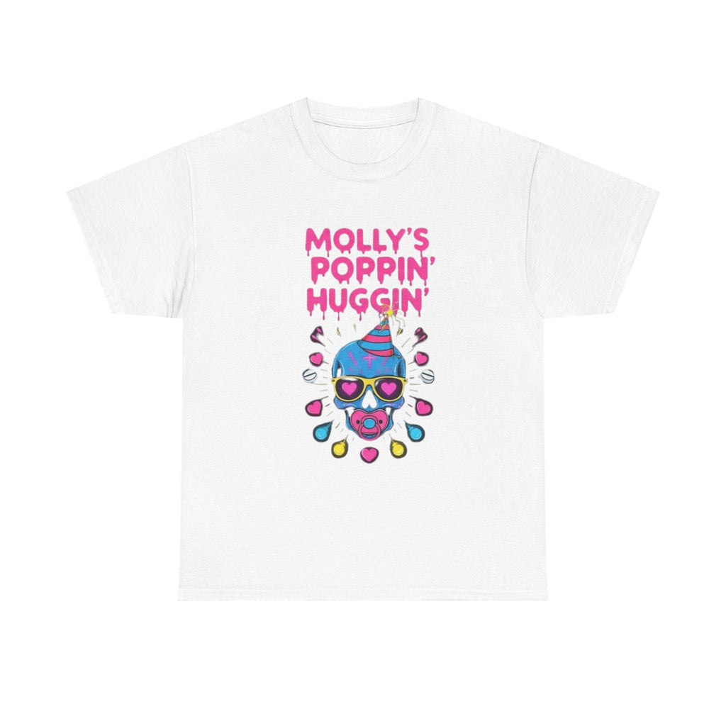 T-Shirt - Mollys Poppin Huggin - Funny Molly Tee Shirt Gift