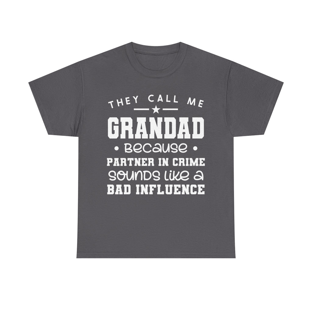 They Call Me Grandad Partner In Crime Tee Shirt - Funny T-Shirt Gift For Grandad Grandpa NEW